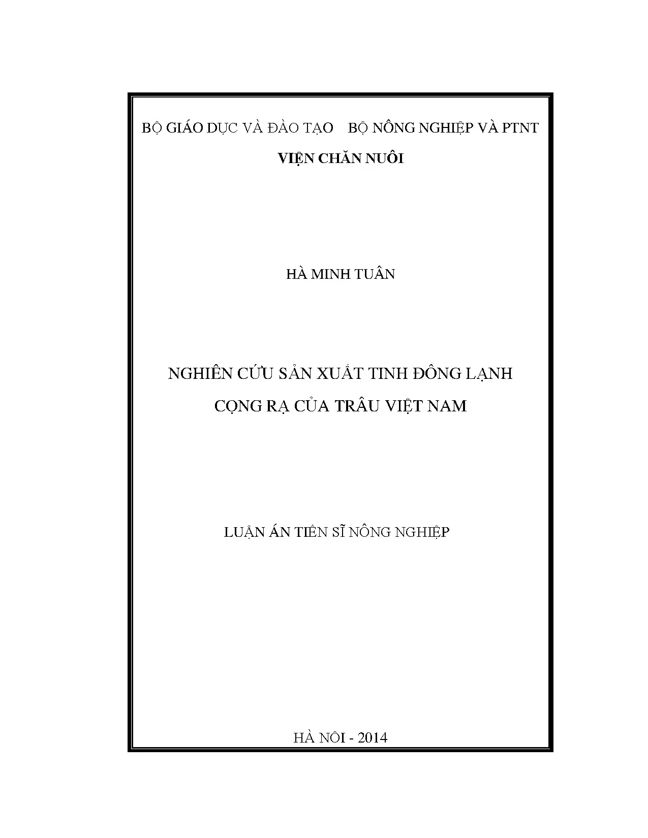Sản xuất tinh đông lạnh cọng rạ trâu Việt Nam - Luận án tiến sĩ 2014