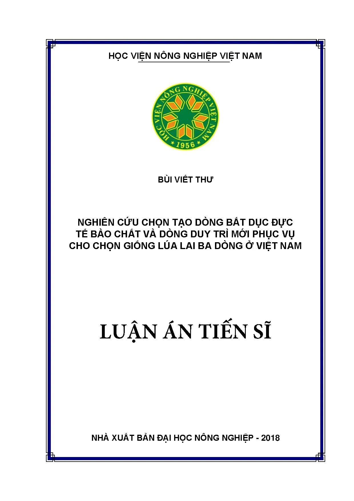 Nghiên cứu chọn tạo dòng bất dục đực tế bào chất phục vụ lúa lai 3 dòng