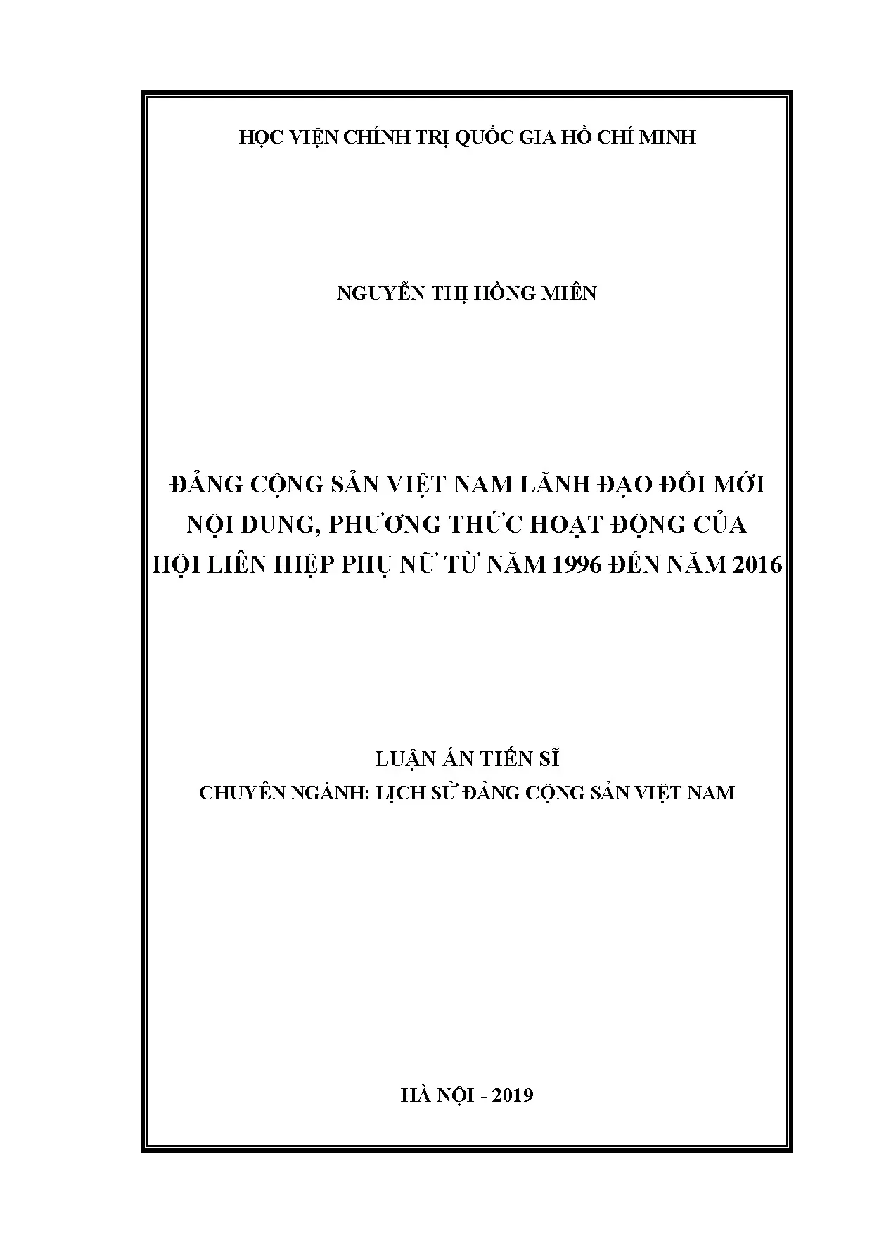 Đảng CSVN lãnh đạo đổi mới HPNVN 1996-2016: Luận án TS