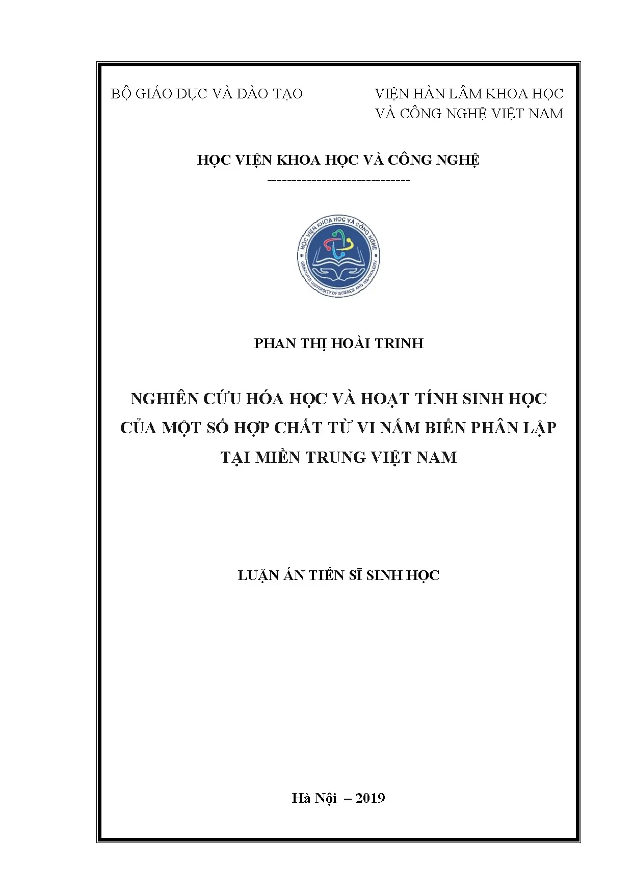 Nghiên cứu hóa học và hoạt tính sinh học hợp chất từ nấm biển Việt Nam