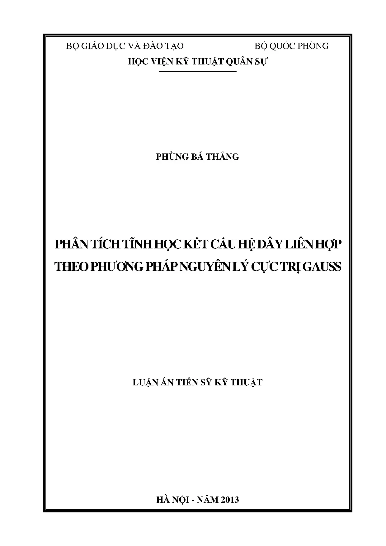 Phân tích tĩnh học kết cấu hệ dây liên hợp theo nguyên lý Gauss