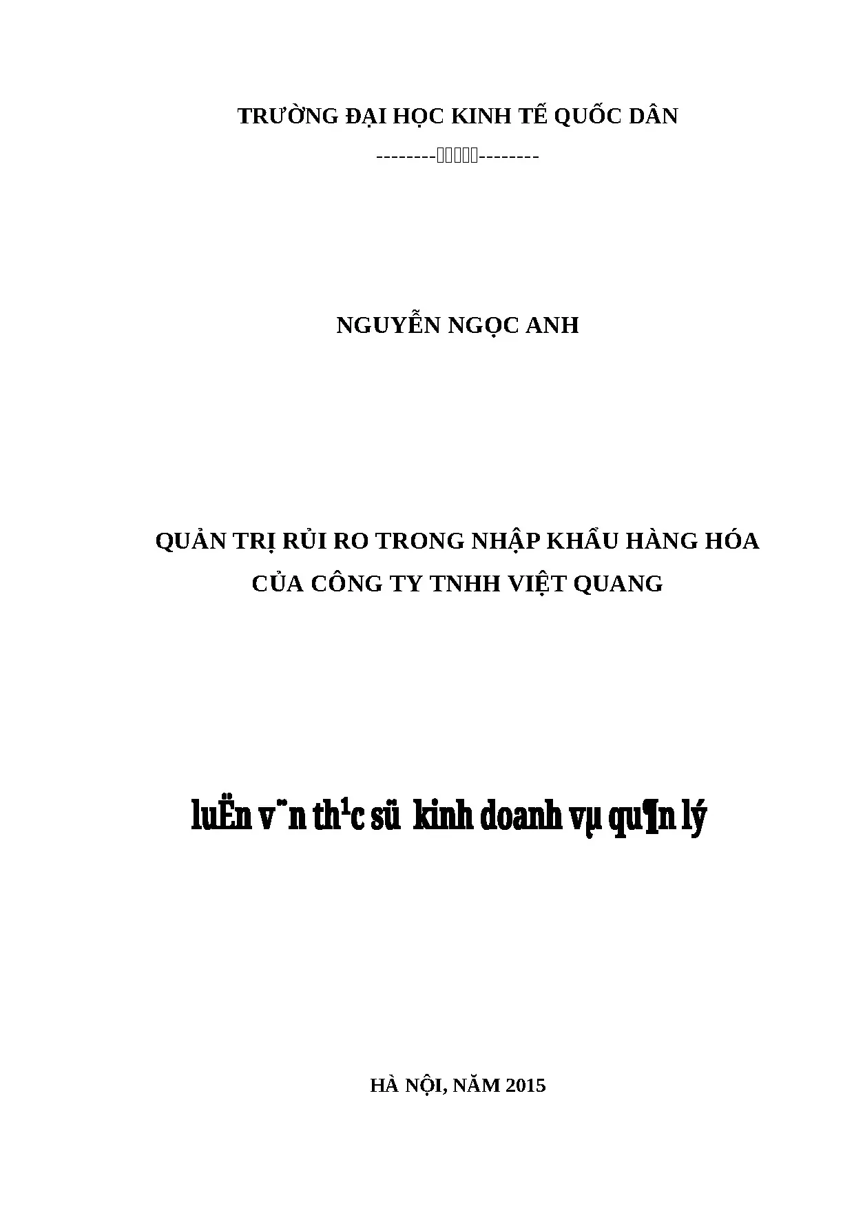 Luận án thạc sĩ quản trị rủi ro nhập khẩu hàng hóa công ty TNHH Việt Quang