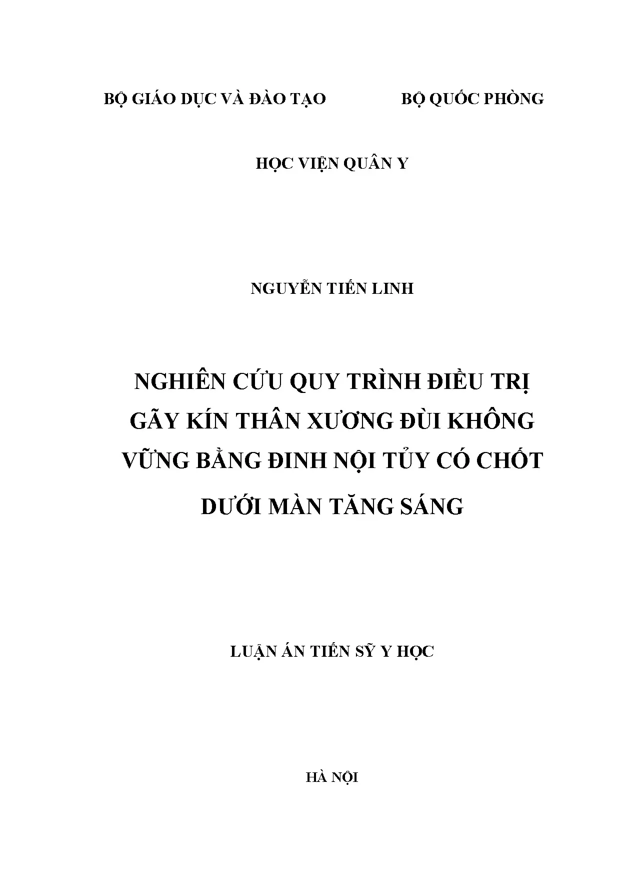 Nghiên cứu quy trình điều trị gãy kín thân xương đùi bằng đinh nội tủy có chốt