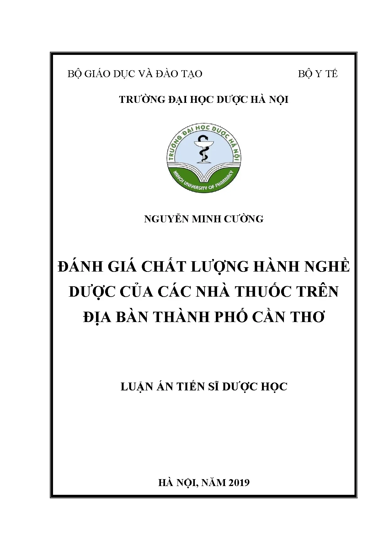 Đánh giá chất lượng hành nghề dược tại nhà thuốc Cần Thơ năm 2019