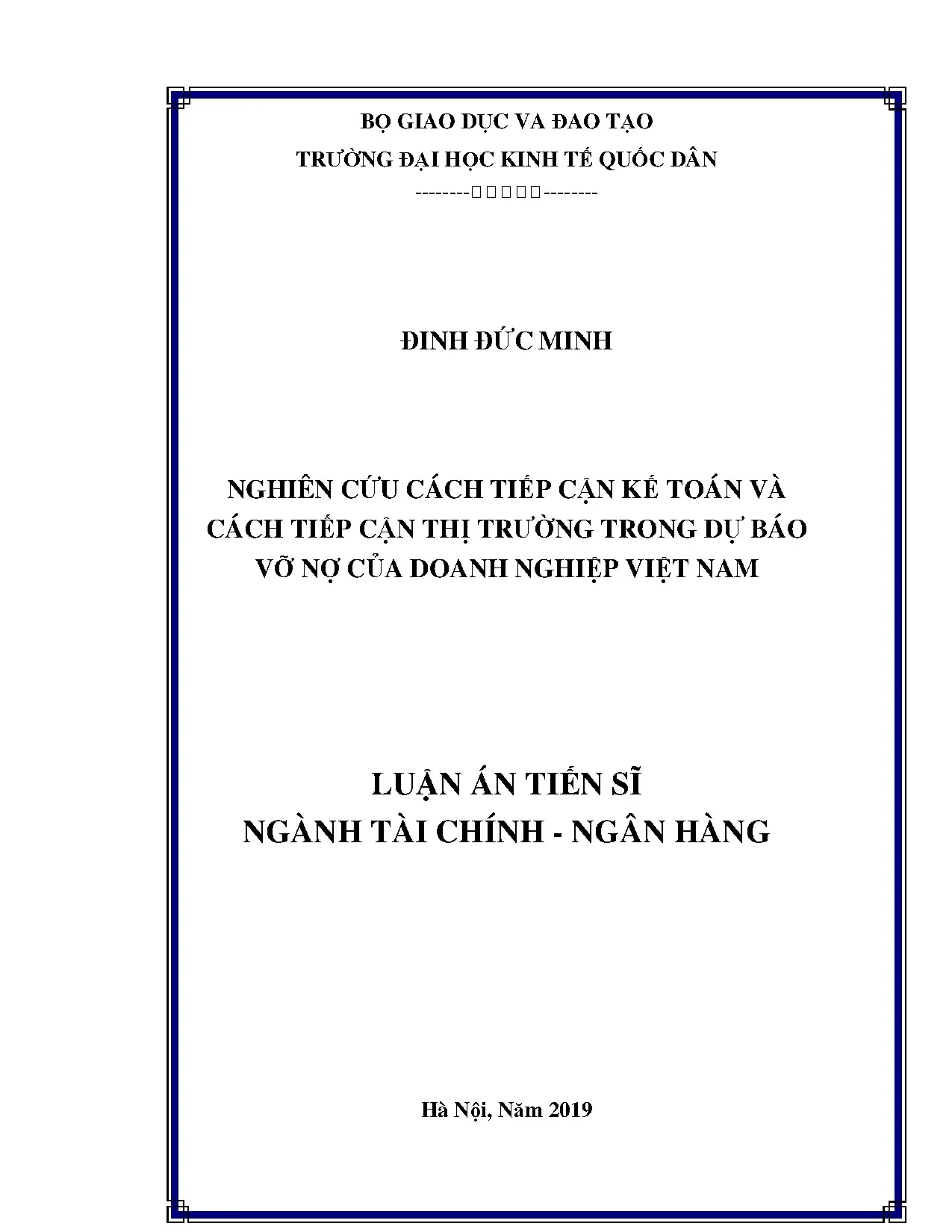 Luận án tiến sĩ dự báo vỡ nợ doanh nghiệp theo cách tiếp cận kế toán và thị trường
