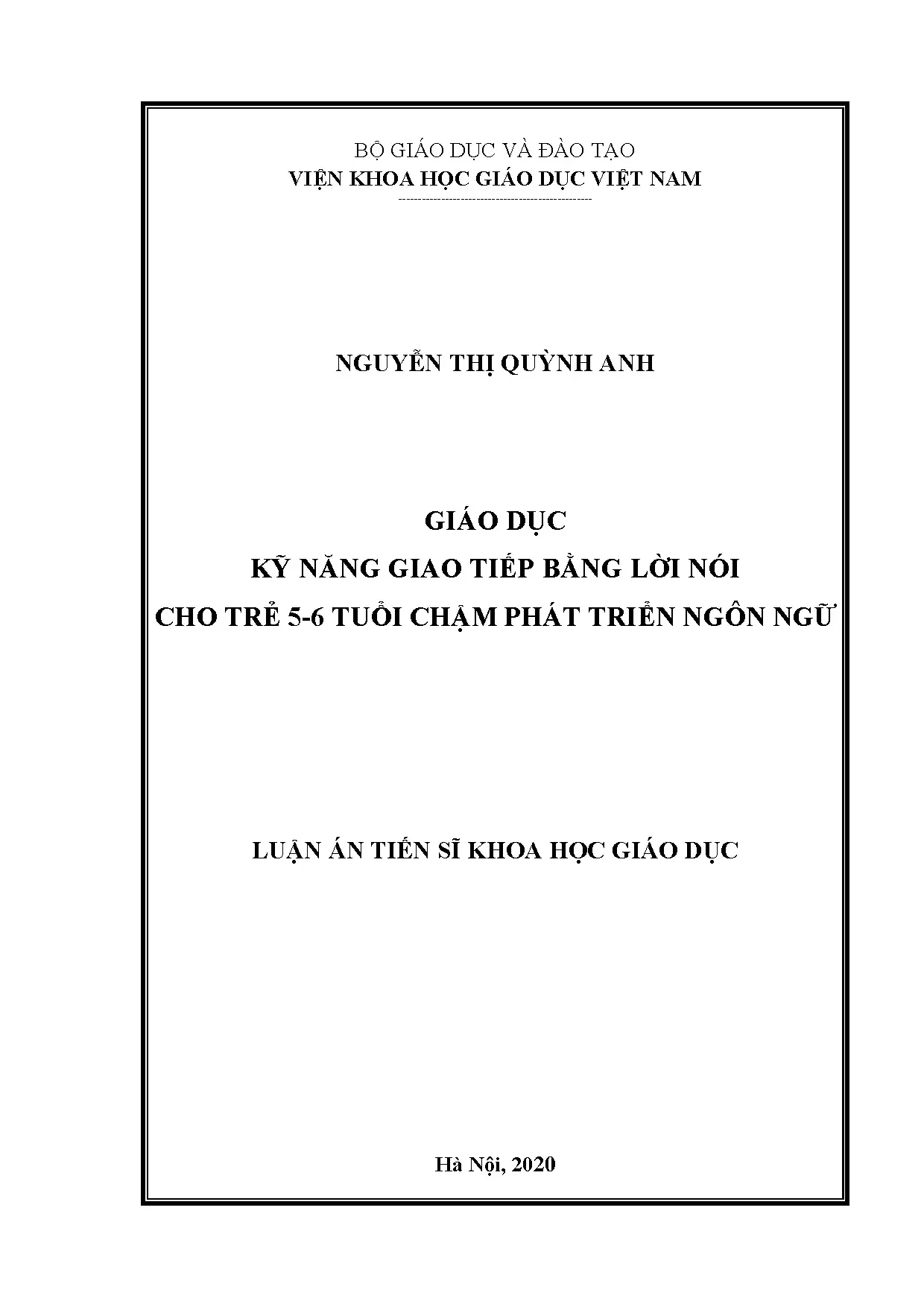Luận án tiến sĩ giáo dục kỹ năng giao tiếp cho trẻ 5-6 tuổi chậm phát triển ngôn ngữ