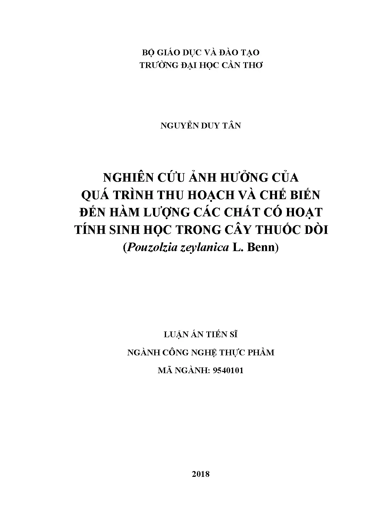 Nghiên cứu ảnh hưởng thu hoạch chế biến cây thuốc dòi Pouzolzia