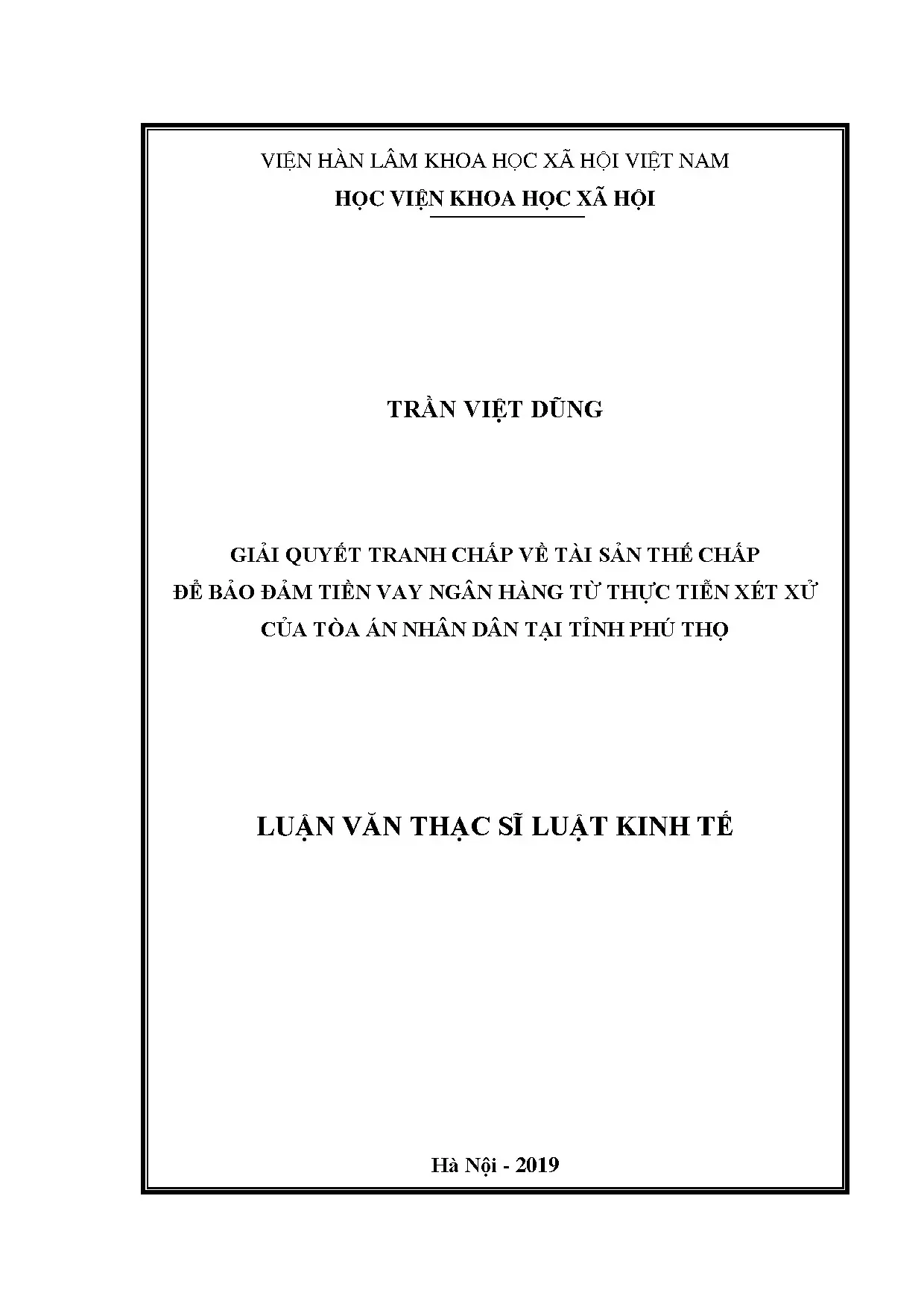 Luận án giải quyết tranh chấp tài sản thế chấp tiền vay ngân hàng