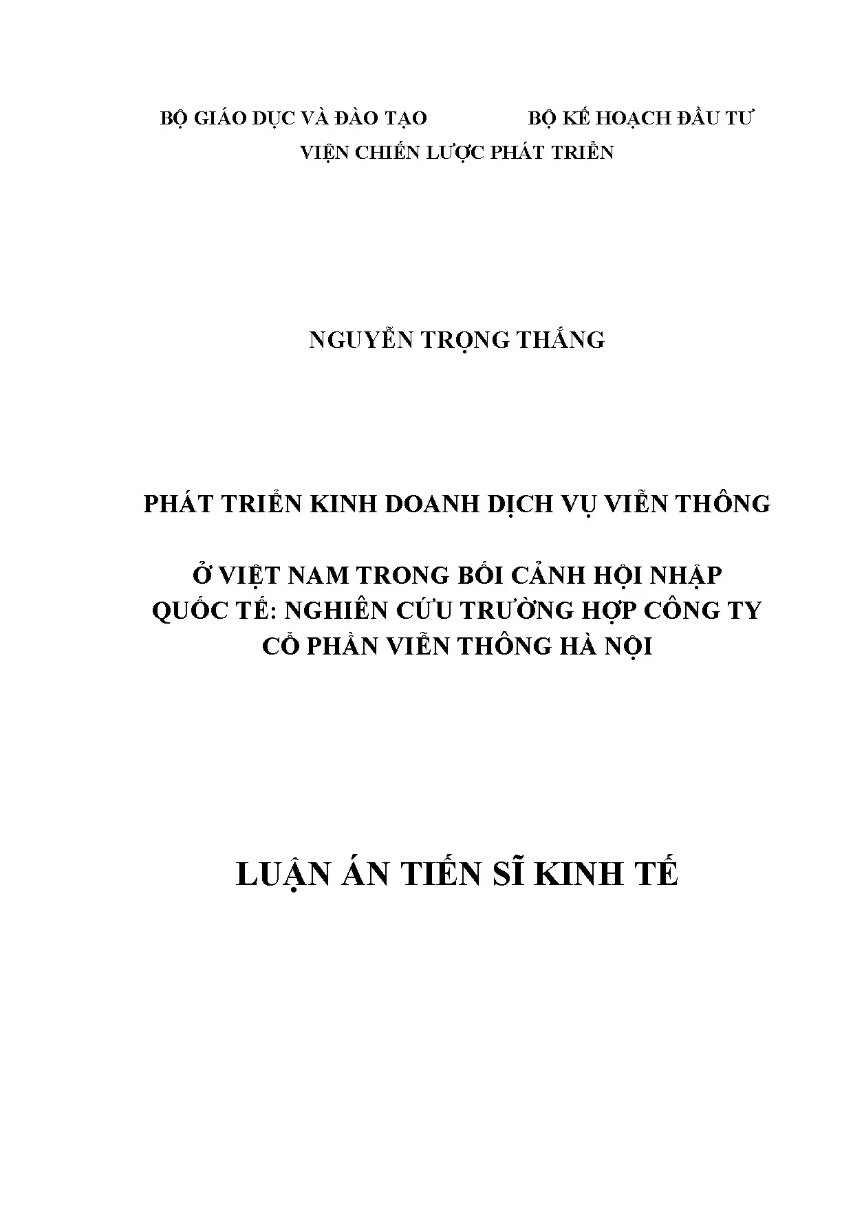 Phát triển dịch vụ viễn thông Việt Nam hội nhập quốc tế: Nghiên cứu Hà Nội