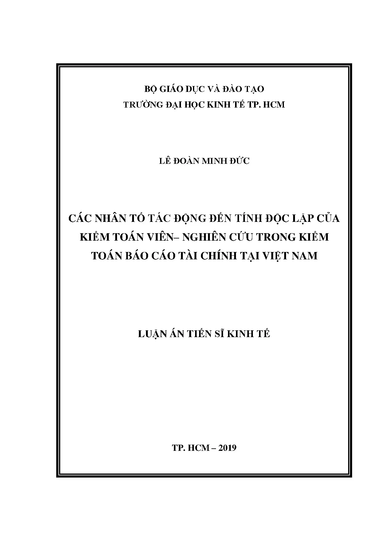 Các nhân tố ảnh hưởng đến tính độc lập kiểm toán viên tại Việt Nam