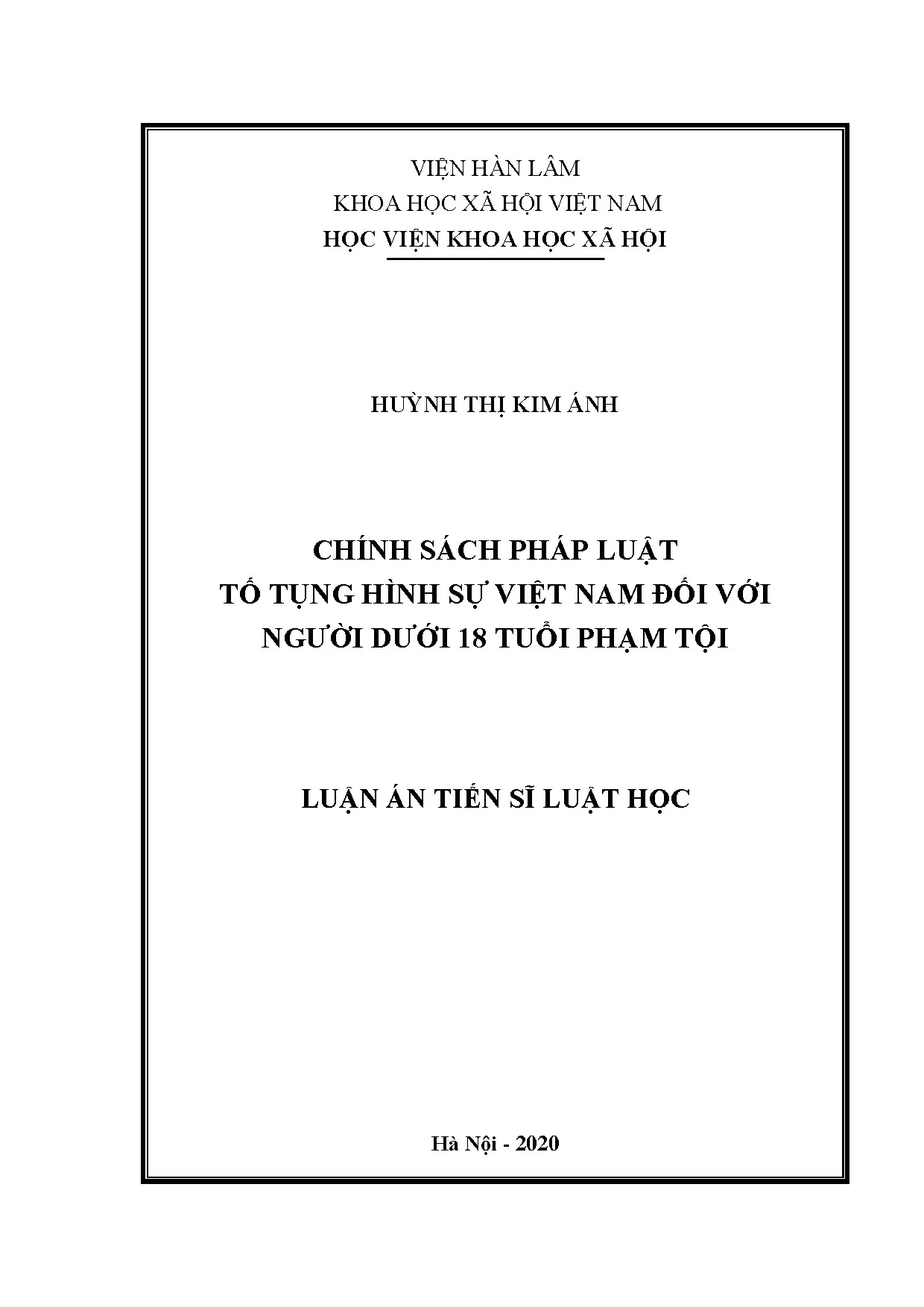 Chính sách pháp luật tố tụng hình sự Việt Nam đối với người dưới 18 tuổi phạm tội