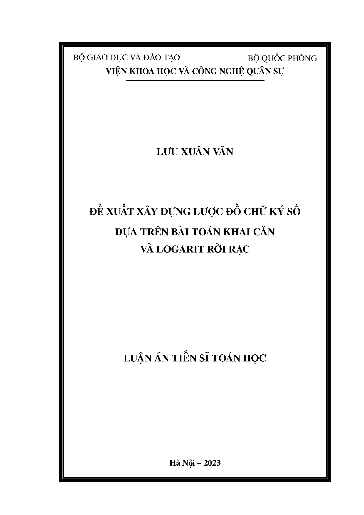 Luận án tiến sĩ toán học: Xây dựng lược đồ chữ ký số dựa trên khai căn và logarit rời rạc