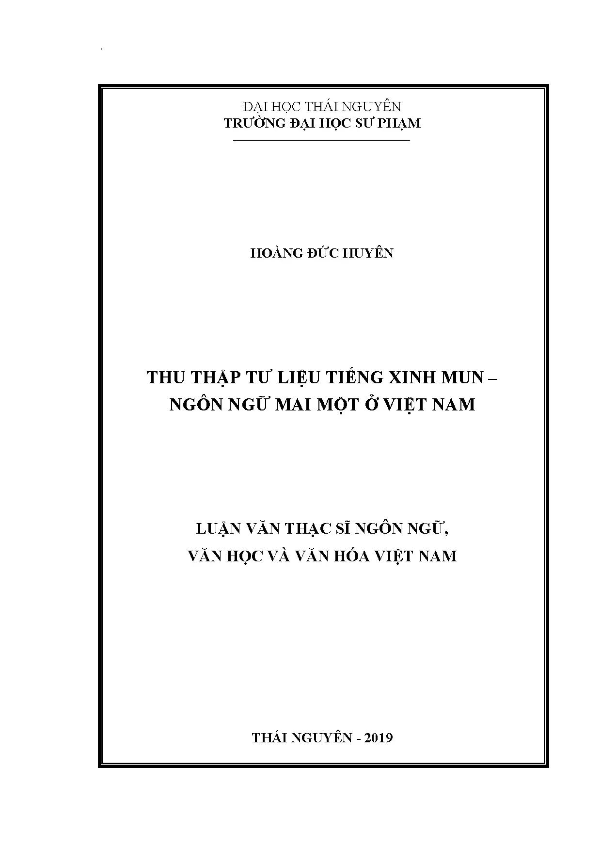 Thu thập tư liệu tiếng Xinh Mun - ngôn ngữ mai một ở Việt Nam