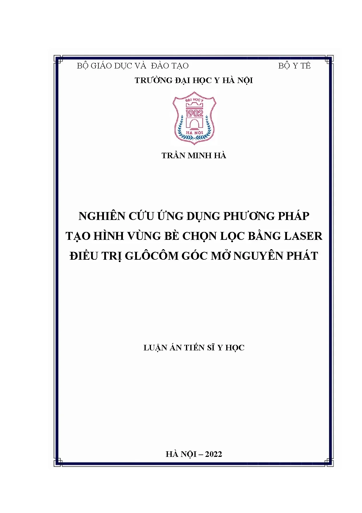 Điều trị Glôcôm góc mở nguyên phát bằng Laser tạo hình vùng bè