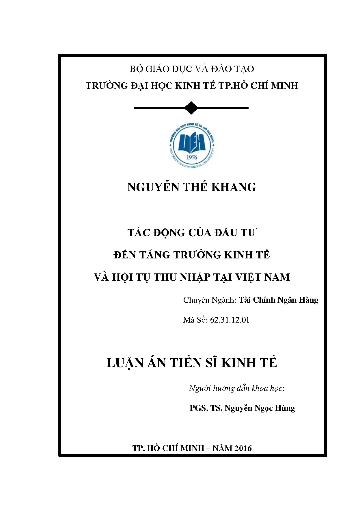 Tác động đầu tư đến tăng trưởng kinh tế và hội tụ thu nhập tại Việt Nam