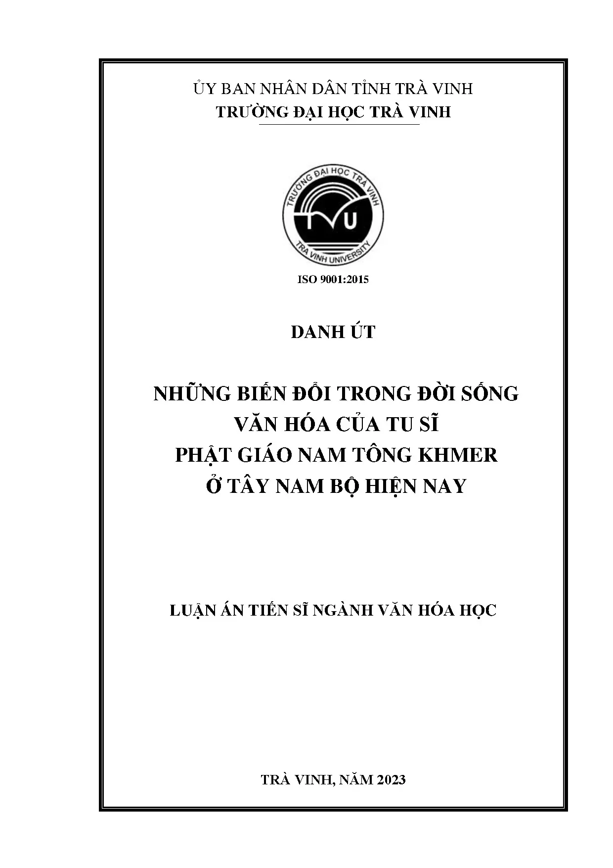 Biến đổi đời sống văn hóa tu sĩ Phật giáo Nam Tông Khmer Tây Nam Bộ
