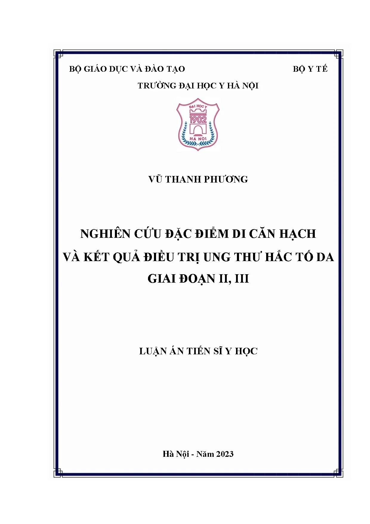Nghiên cứu đặc điểm di căn hạch ung thư hắc tố da giai đoạn II, III