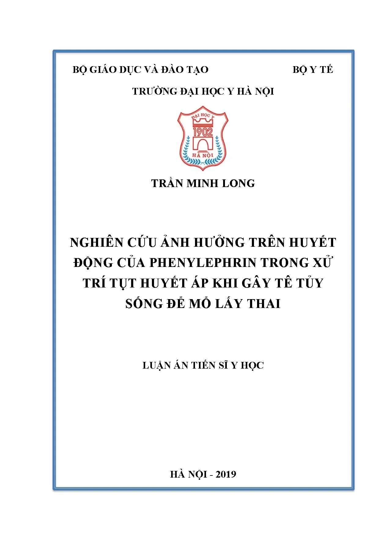 Ảnh hưởng phenylephrin lên huyết động trong gây tê tủy sống mổ lấy thai