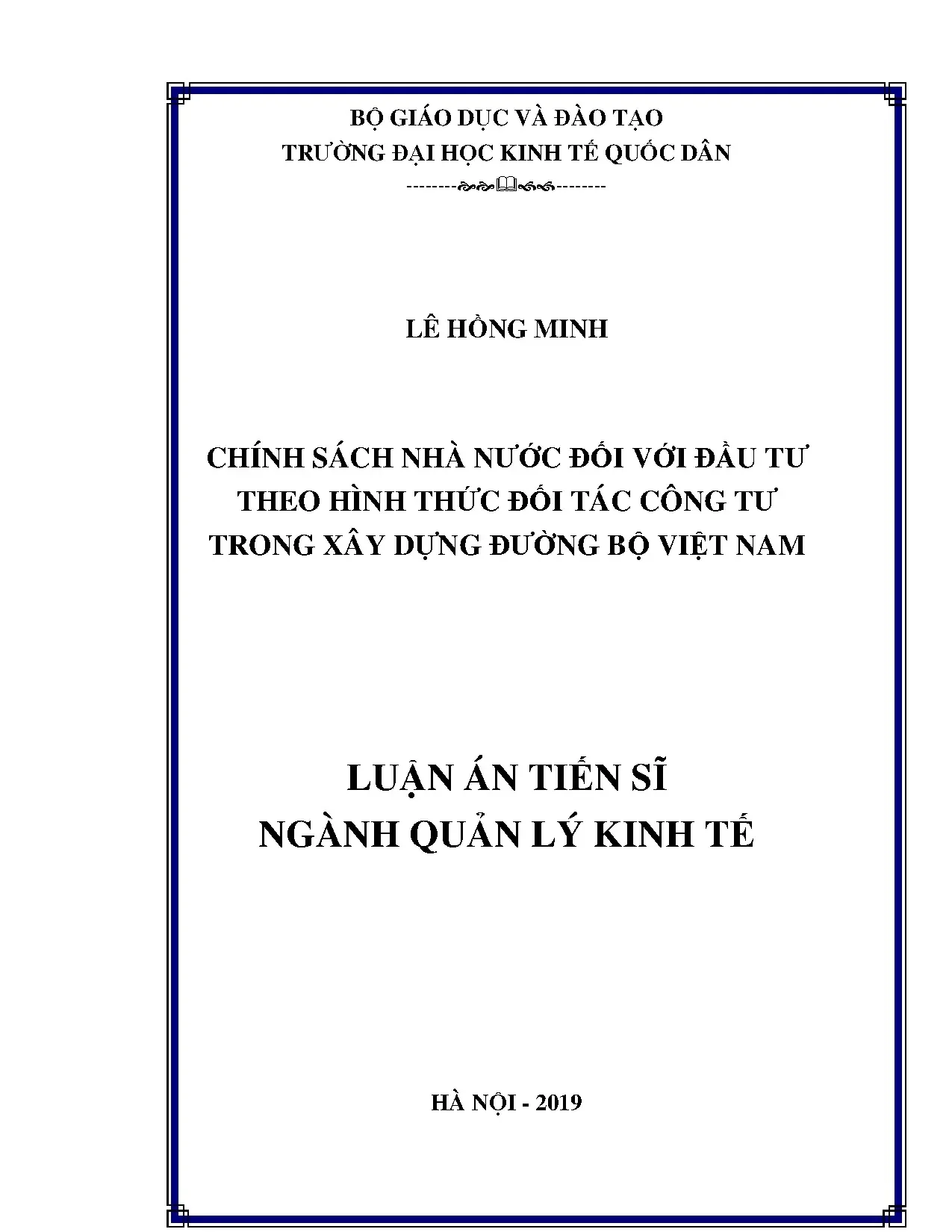 Chính sách nhà nước đầu tư theo hình thức đối tác công tư xây dựng đường bộ