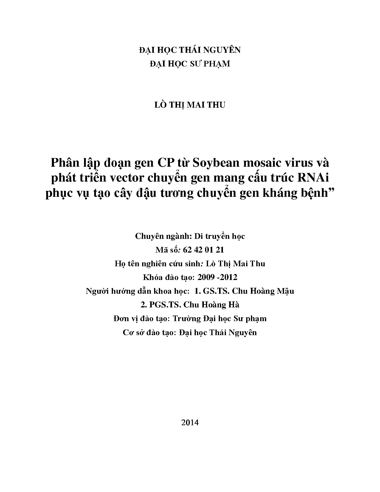 Phân lập gen CP từ SMV và vector RNAi kháng virus đậu tương
