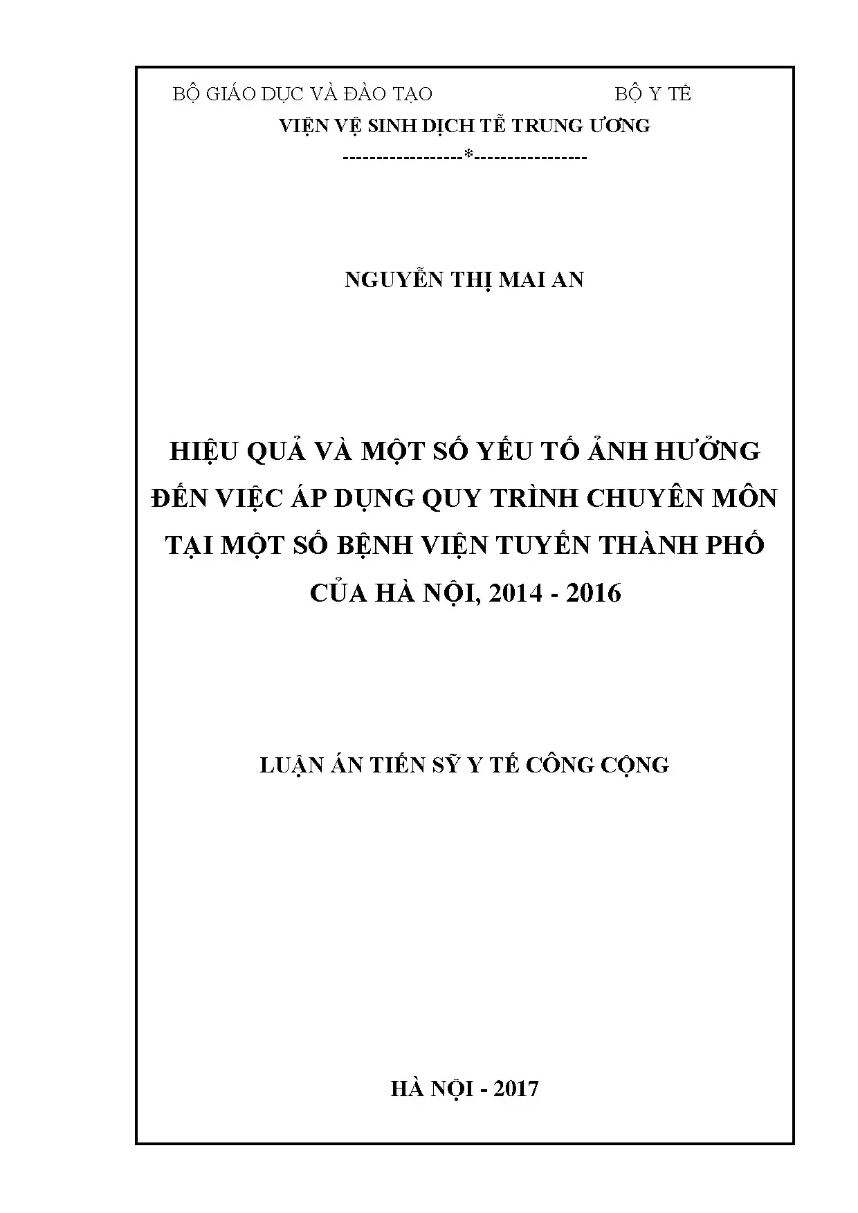 Hiệu quả và yếu tố ảnh hưởng đến quy trình chuyên môn