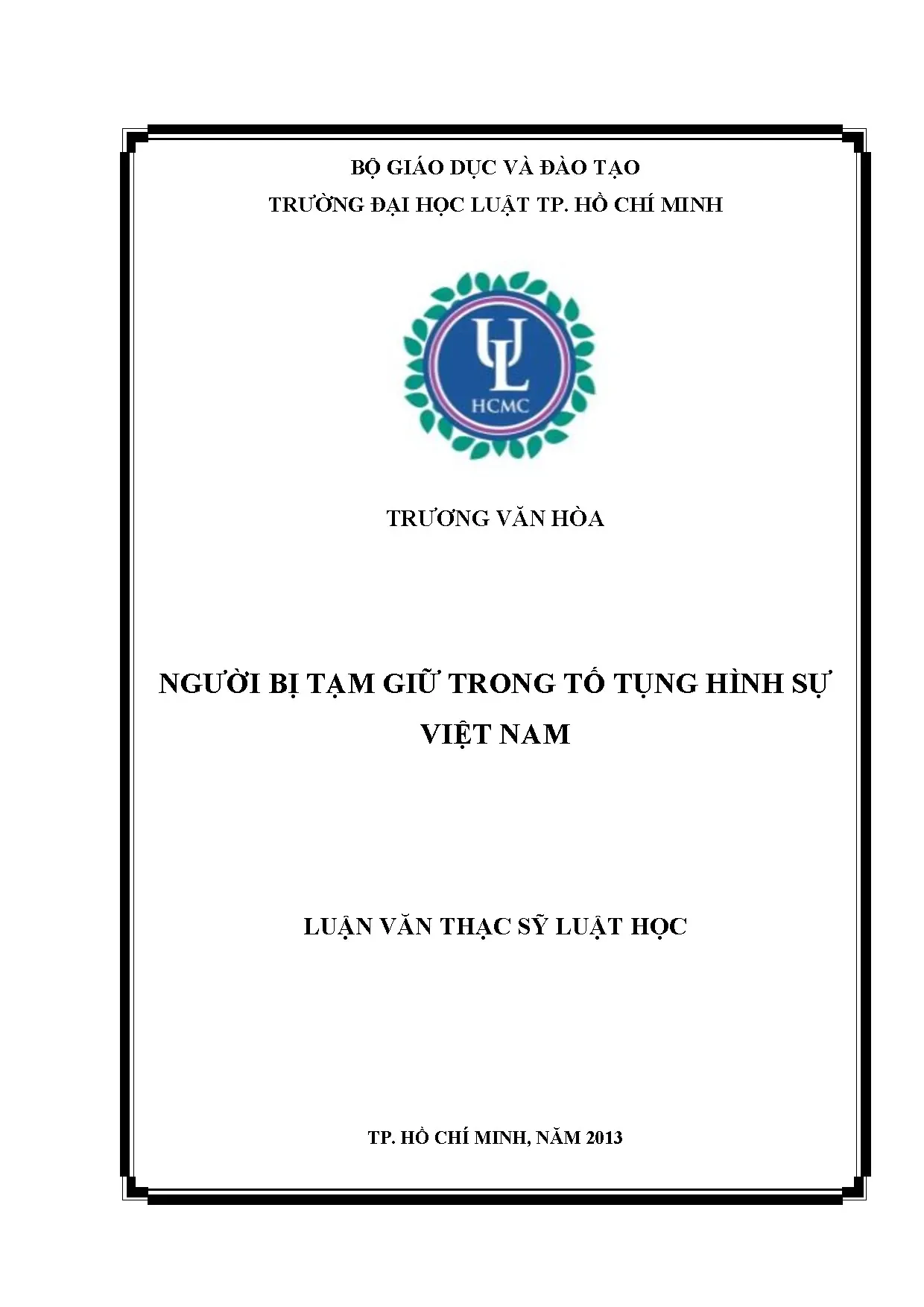 Người bị tạm giữ trong tố tụng hình sự