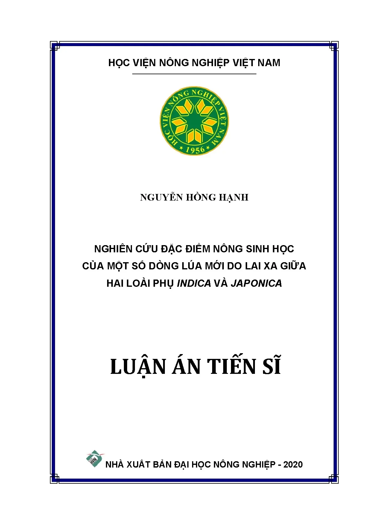 Nghiên cứu đặc điểm nông sinh học của lúa mới