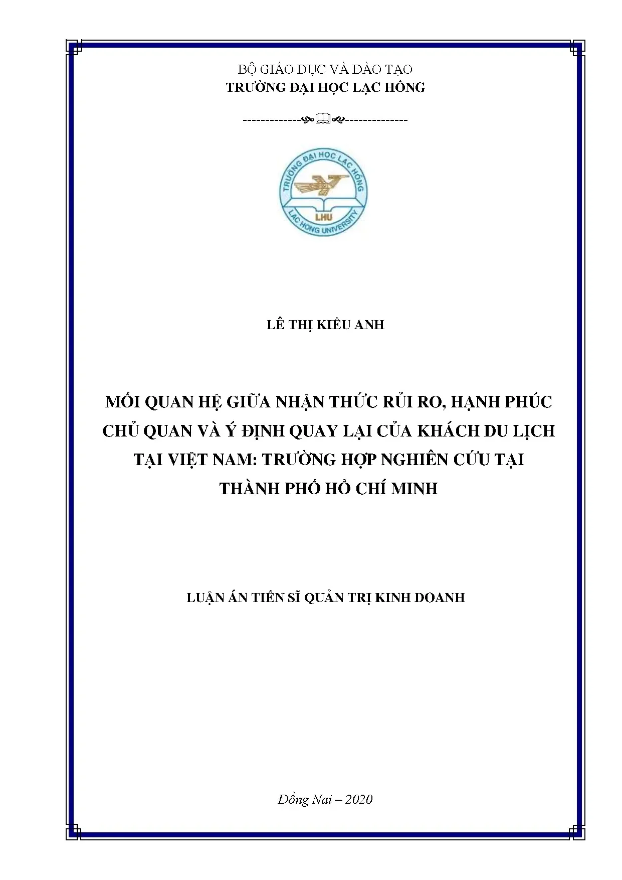 Mối quan hệ rủi ro, hạnh phúc chủ quan và ý định quay lại du lịch TP.HCM