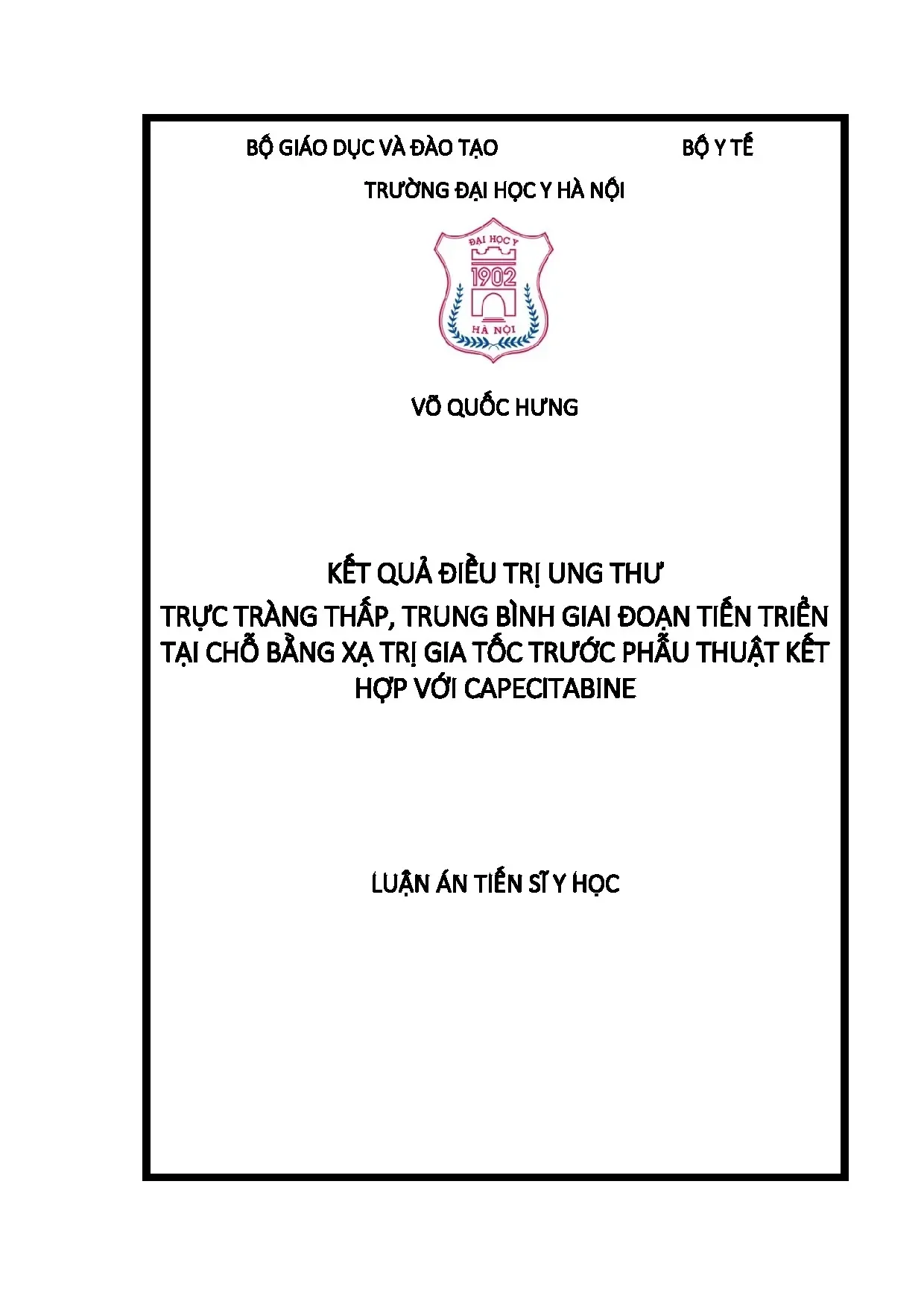 Điều trị ung thư trực tràng thấp trung bình bằng xạ trị trước phẫu thuật