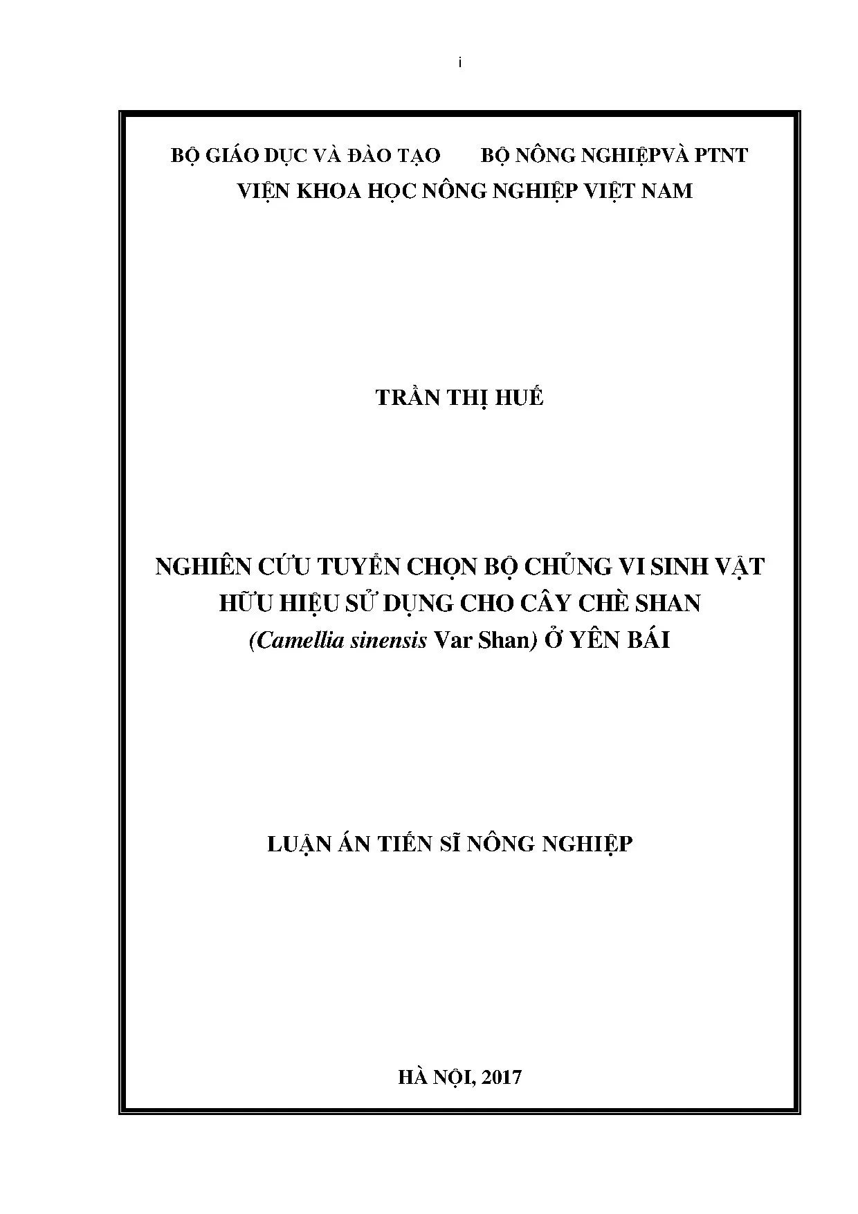 Nghiên cứu tuyển chọn vi sinh vật hữu hiệu cho cây chè Shan Yên Bái