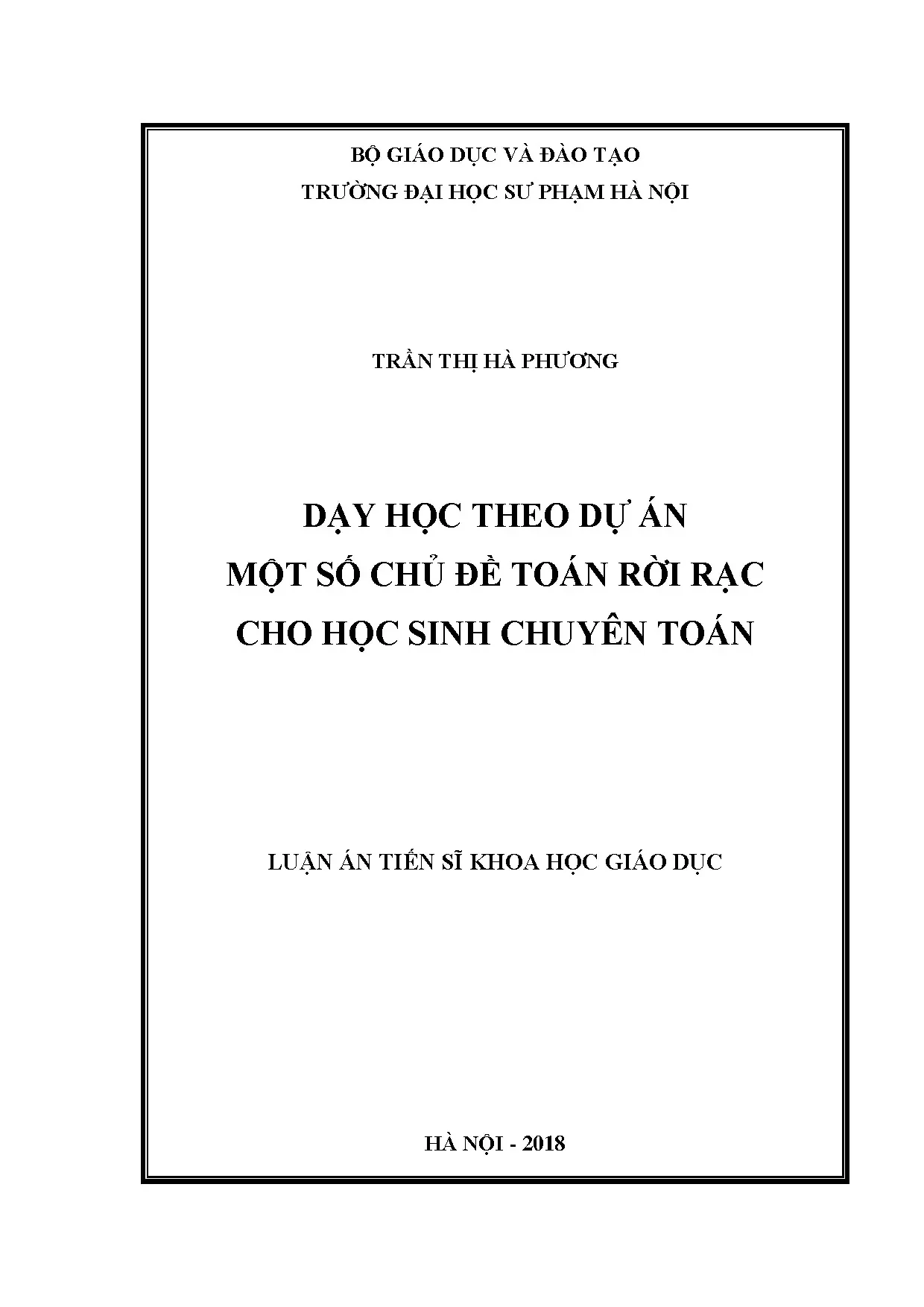 Luận án dạy học dự án toán rời rạc cho học sinh chuyên toán