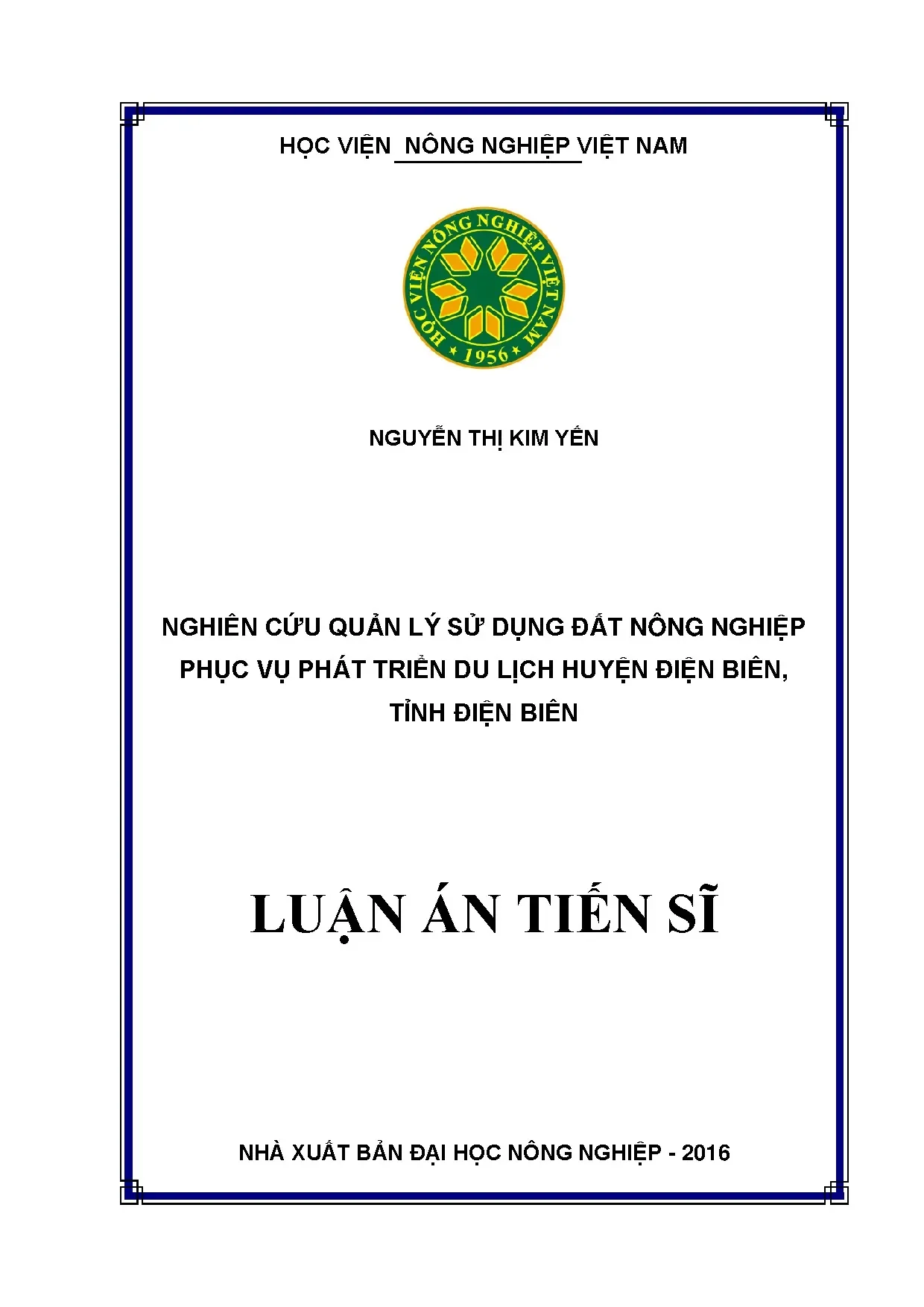 Luận án quản lý sử dụng đất nông nghiệp phục vụ phát triển du lịch Điện Biên