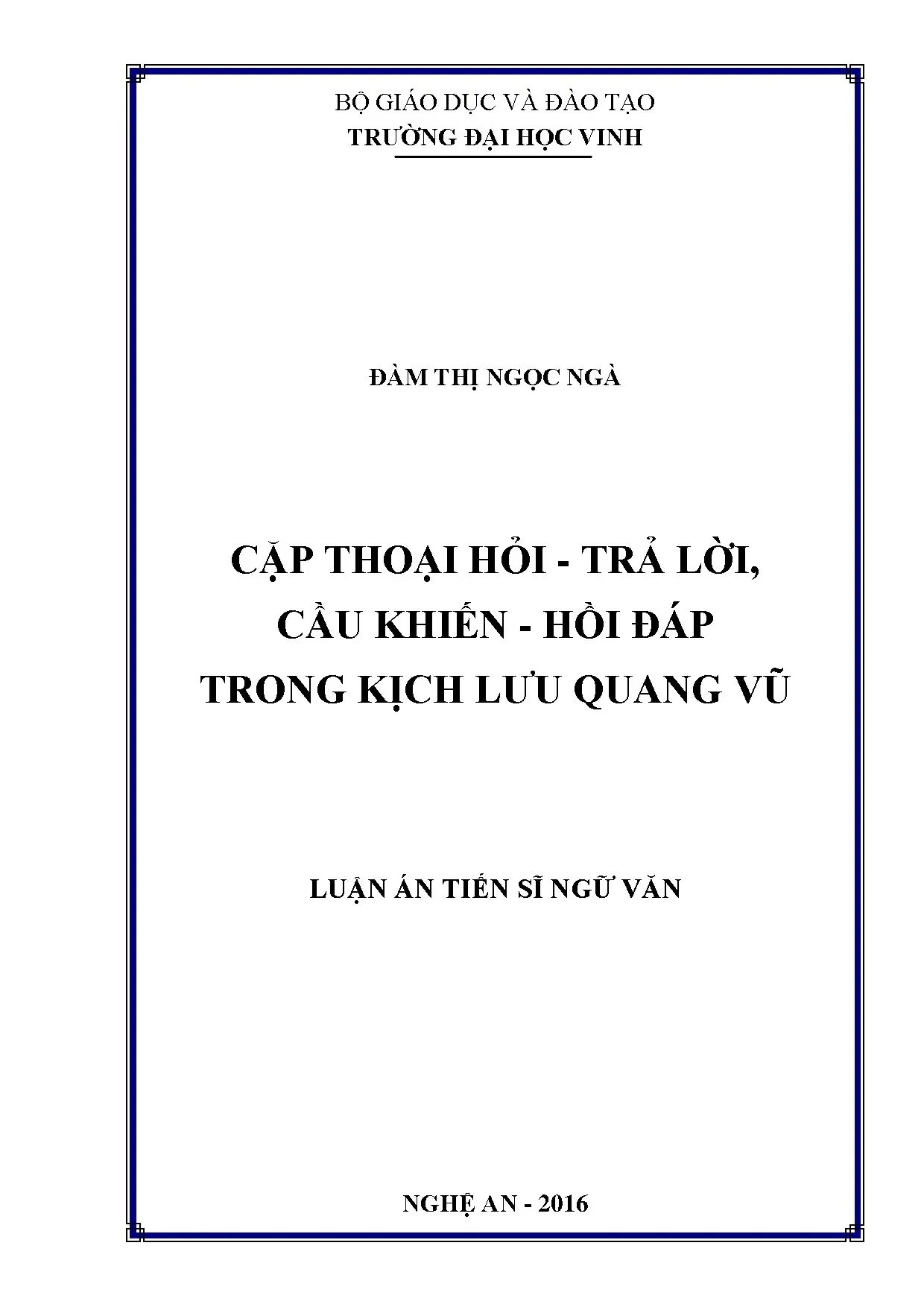 Luận án tiến sĩ cặp thoại hỏi trả lời cầu khiến hồi đáp trong kịch Lưu Quang Vũ