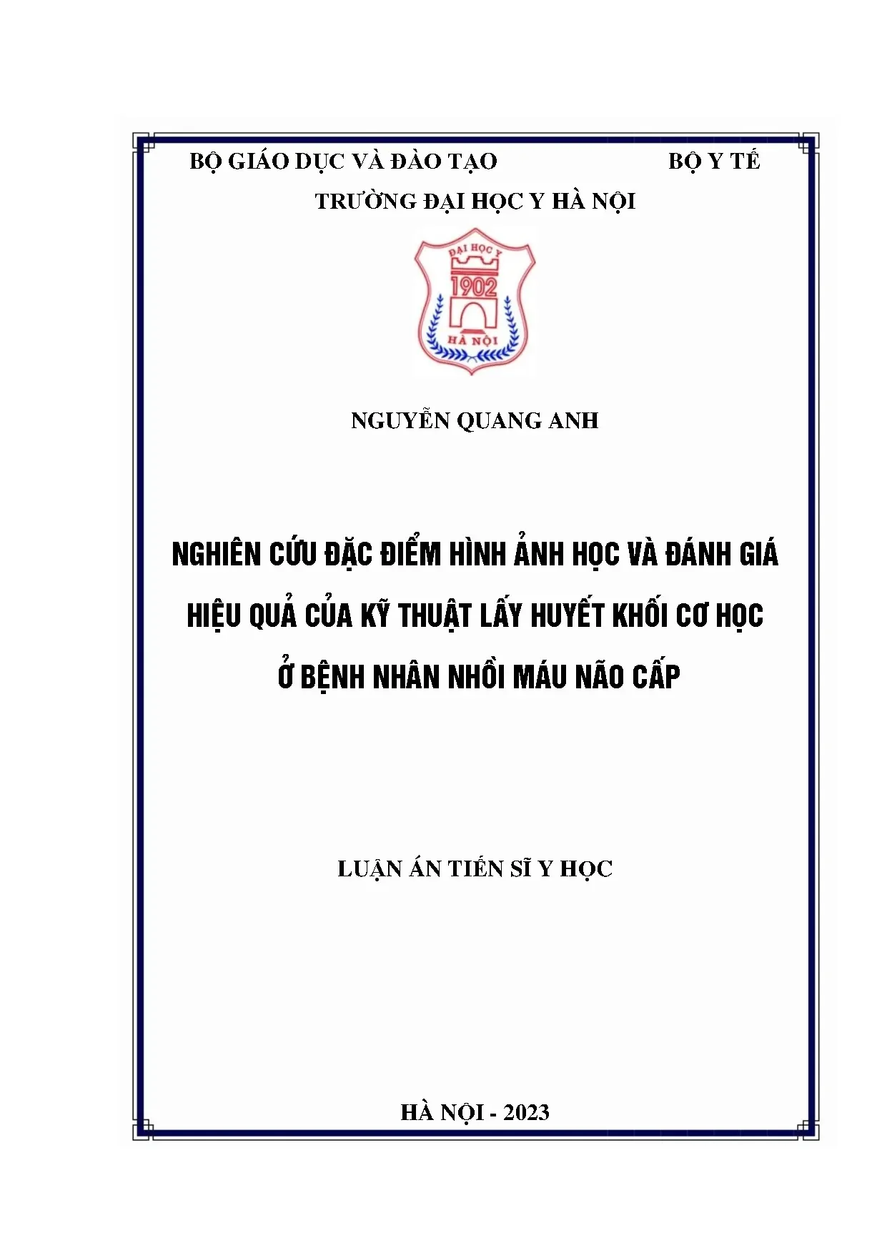 Nghiên cứu đặc điểm hình ảnh kỹ thuật lấy huyết khối não cấp