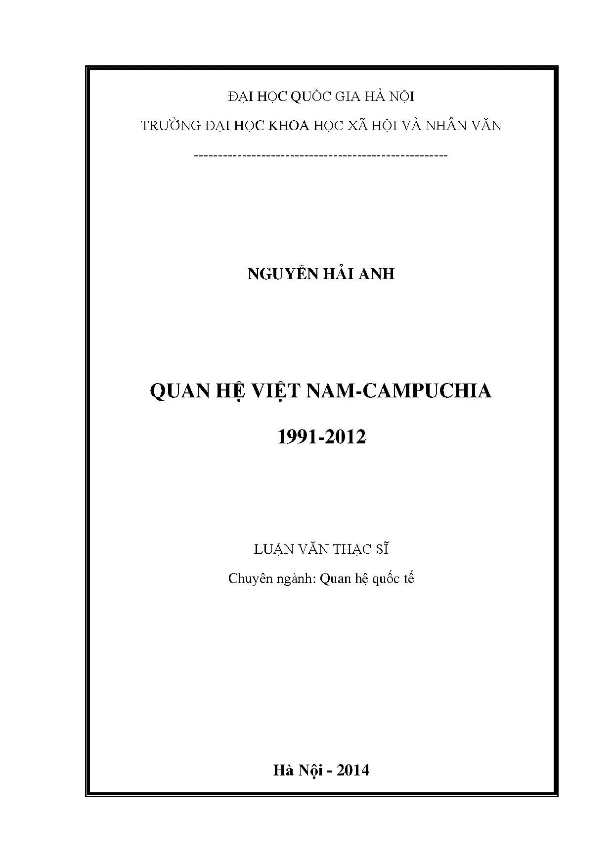 Luận án thạc sĩ quan hệ Việt Nam – Campuchia giai đoạn 1991-2012