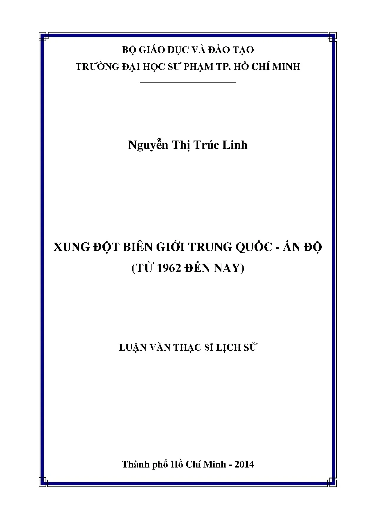 Xung đột biên giới Trung Quốc - Ấn Độ từ 1962 đến nay