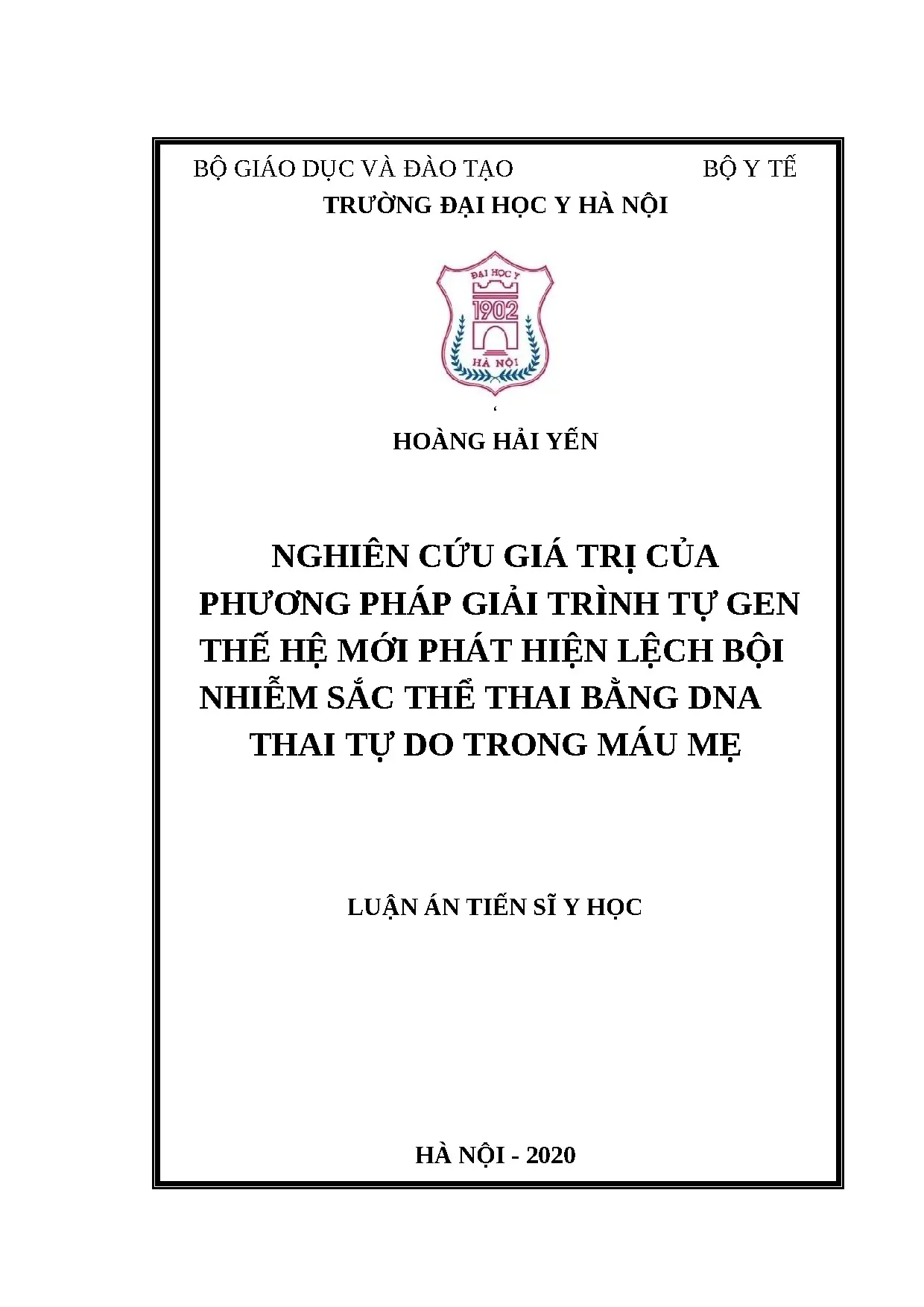 Nghiên cứu giá trị phương pháp giải trình tự gen thế hệ mới phát hiện lệch bội nhiễm sắc thể thai