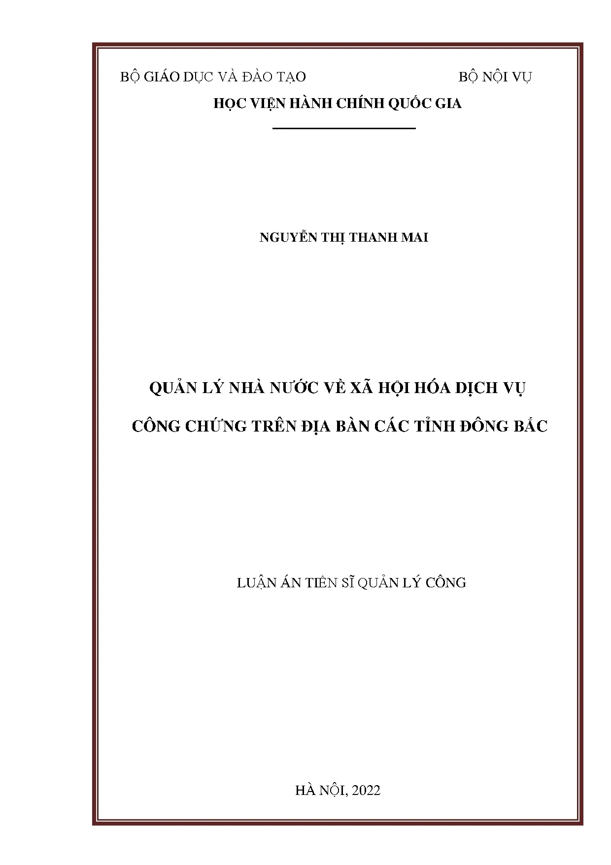 Quản lý nhà nước về xã hội hóa dịch vụ công chứng vùng Đông Bắc