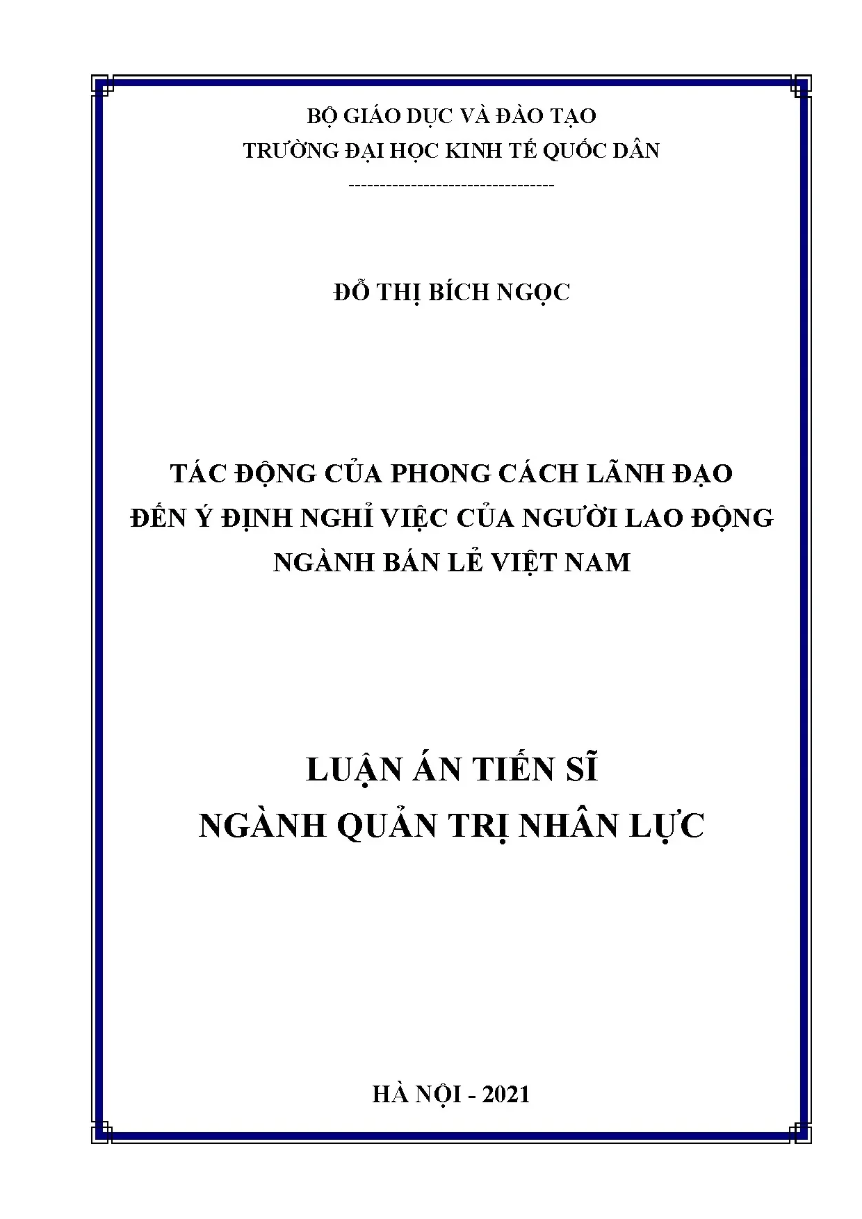Tác động phong cách lãnh đạo đến ý định nghỉ việc ngành bán lẻ