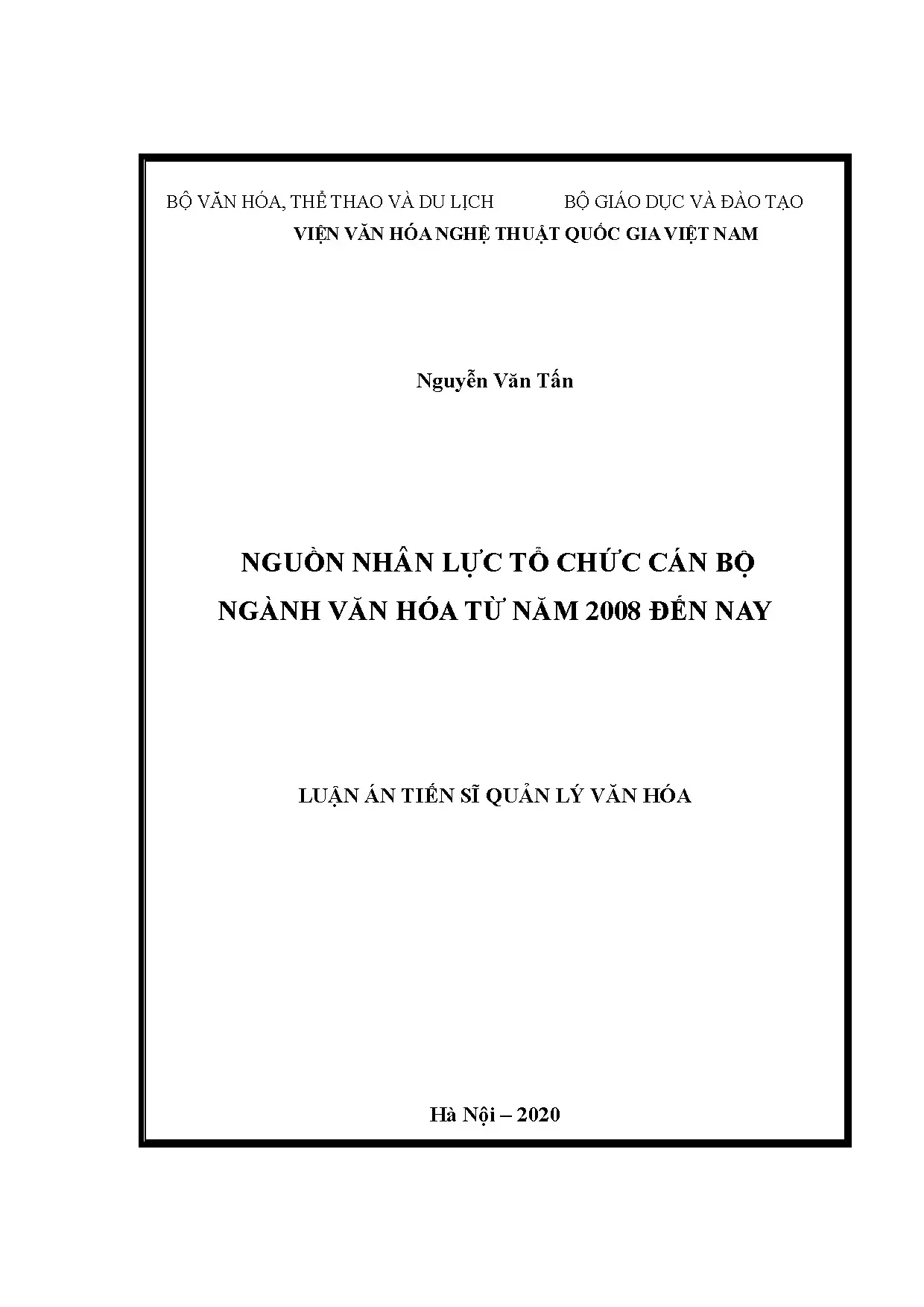 Quản lý nguồn nhân lực cán bộ ngành văn hóa 2008-2020