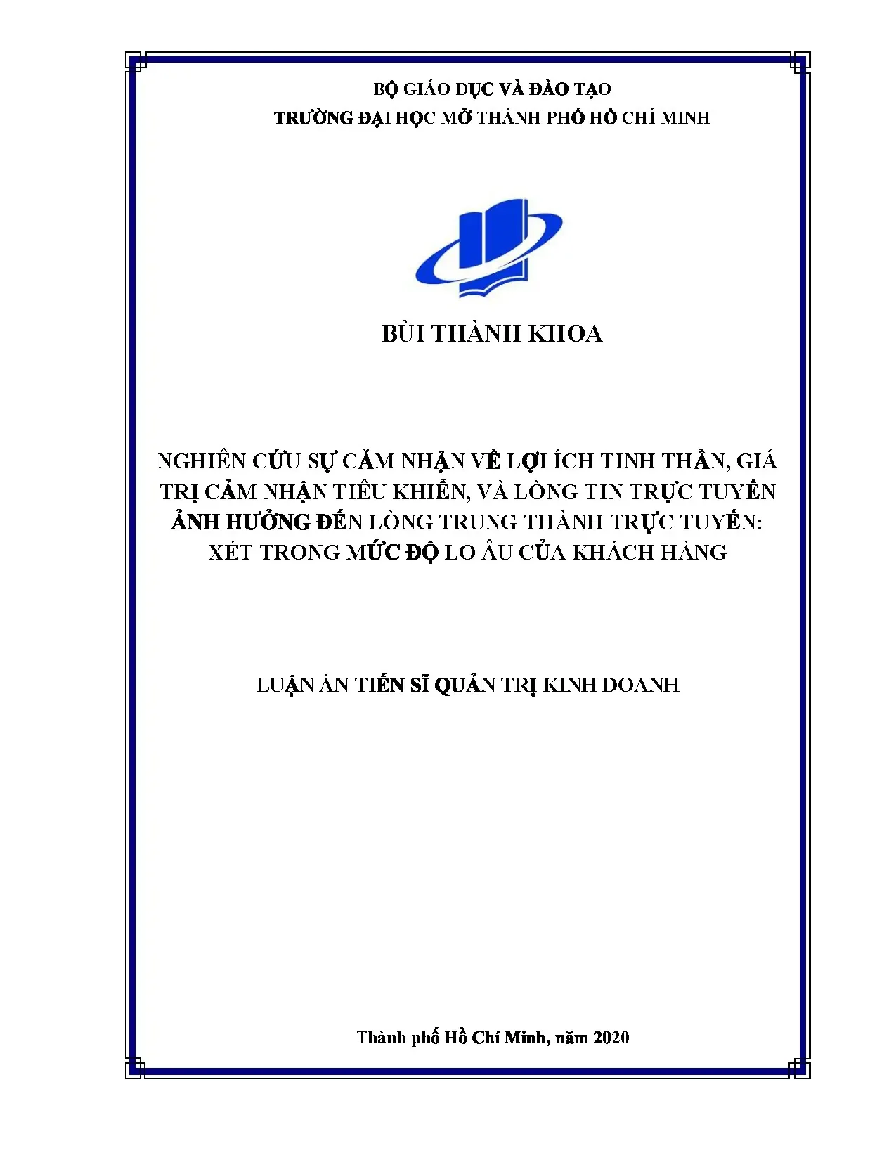 Lợi ích tinh thần, lòng tin trực tuyến tác động lòng trung thành khách hàng