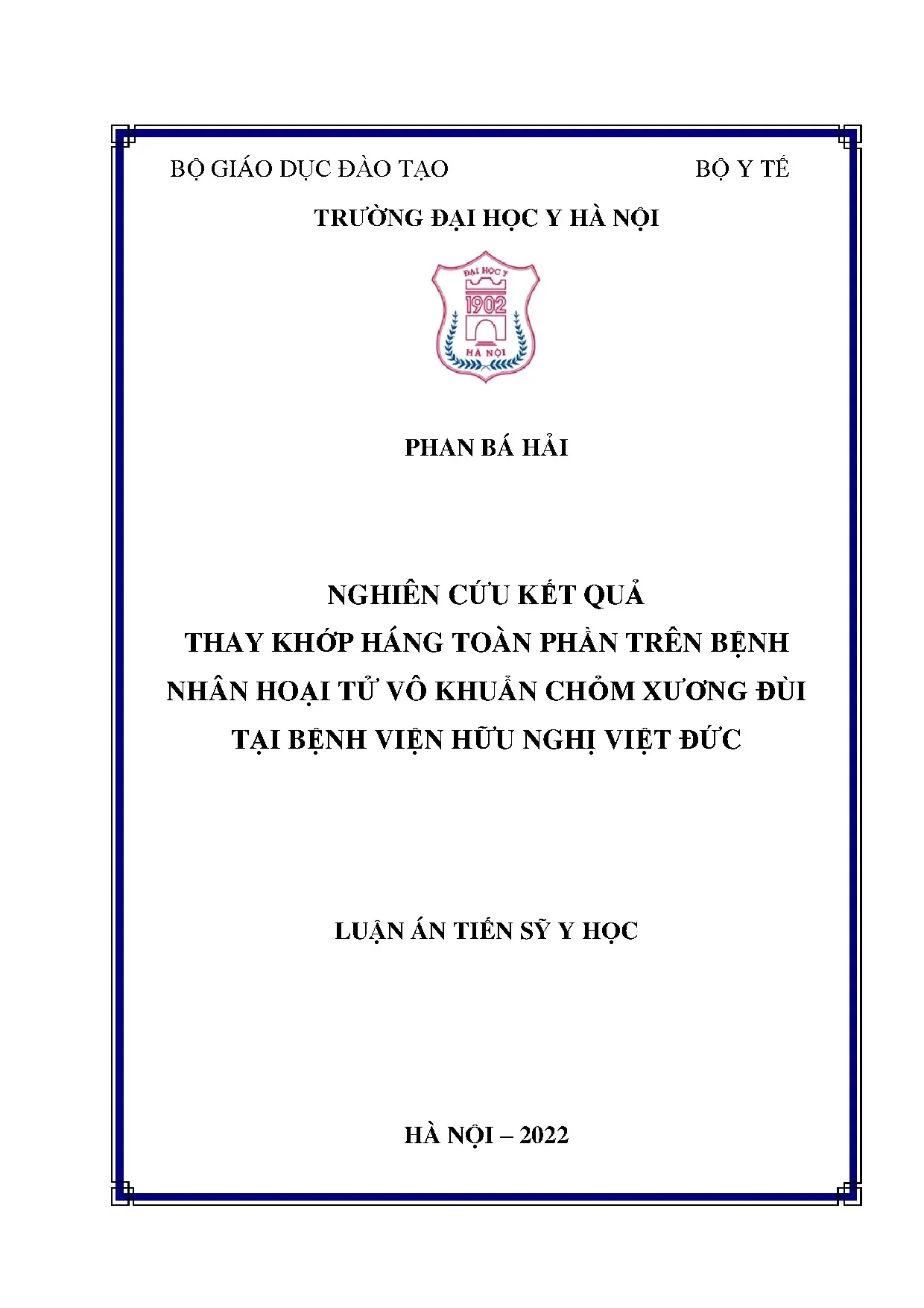 Luận án thay khớp háng toàn phần trên bệnh nhân hoại tử vô khuẩn chỏm xương đùi