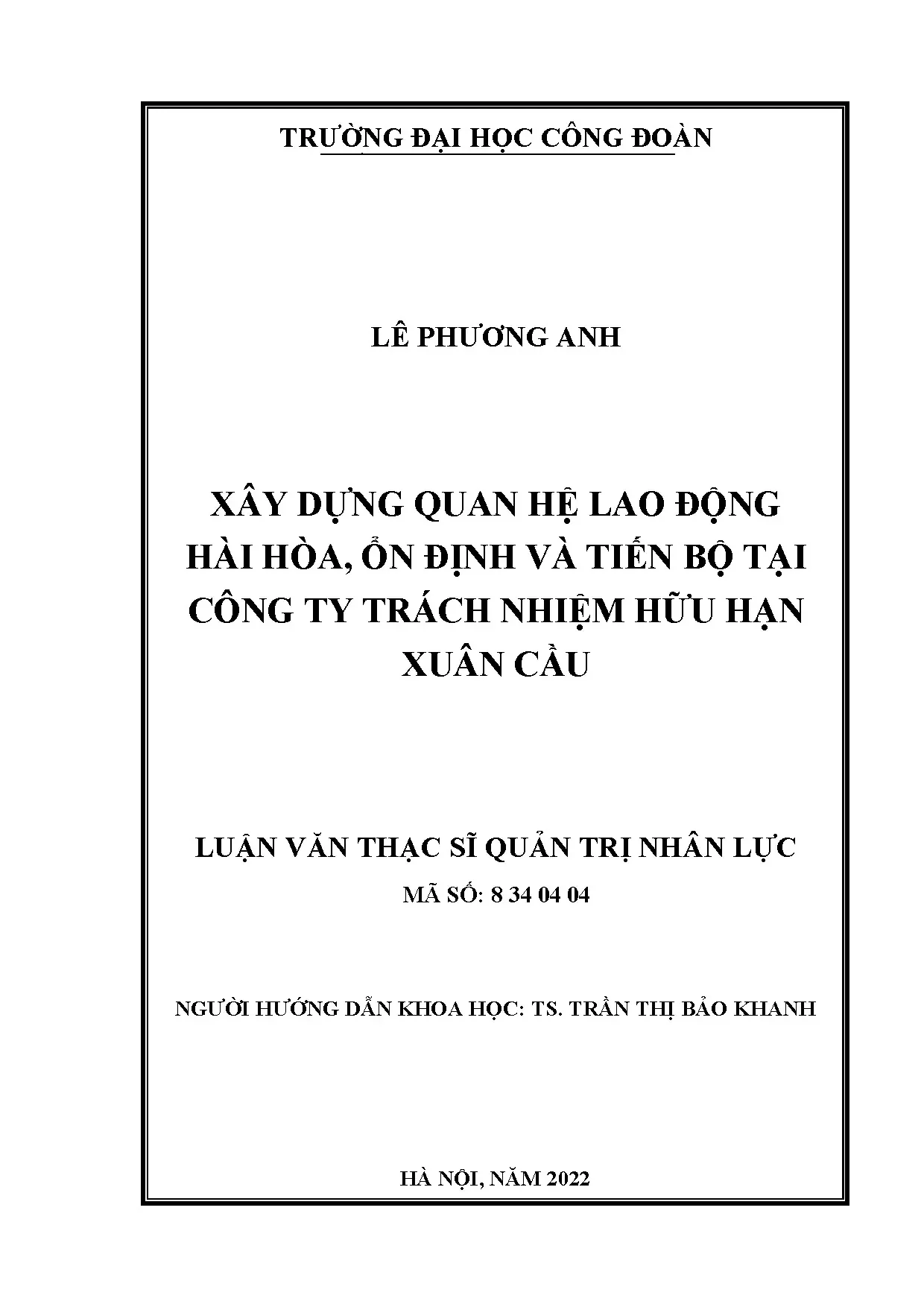 Xây dựng quan hệ lao động hài hoà ổn định và tiến bộ tại côn