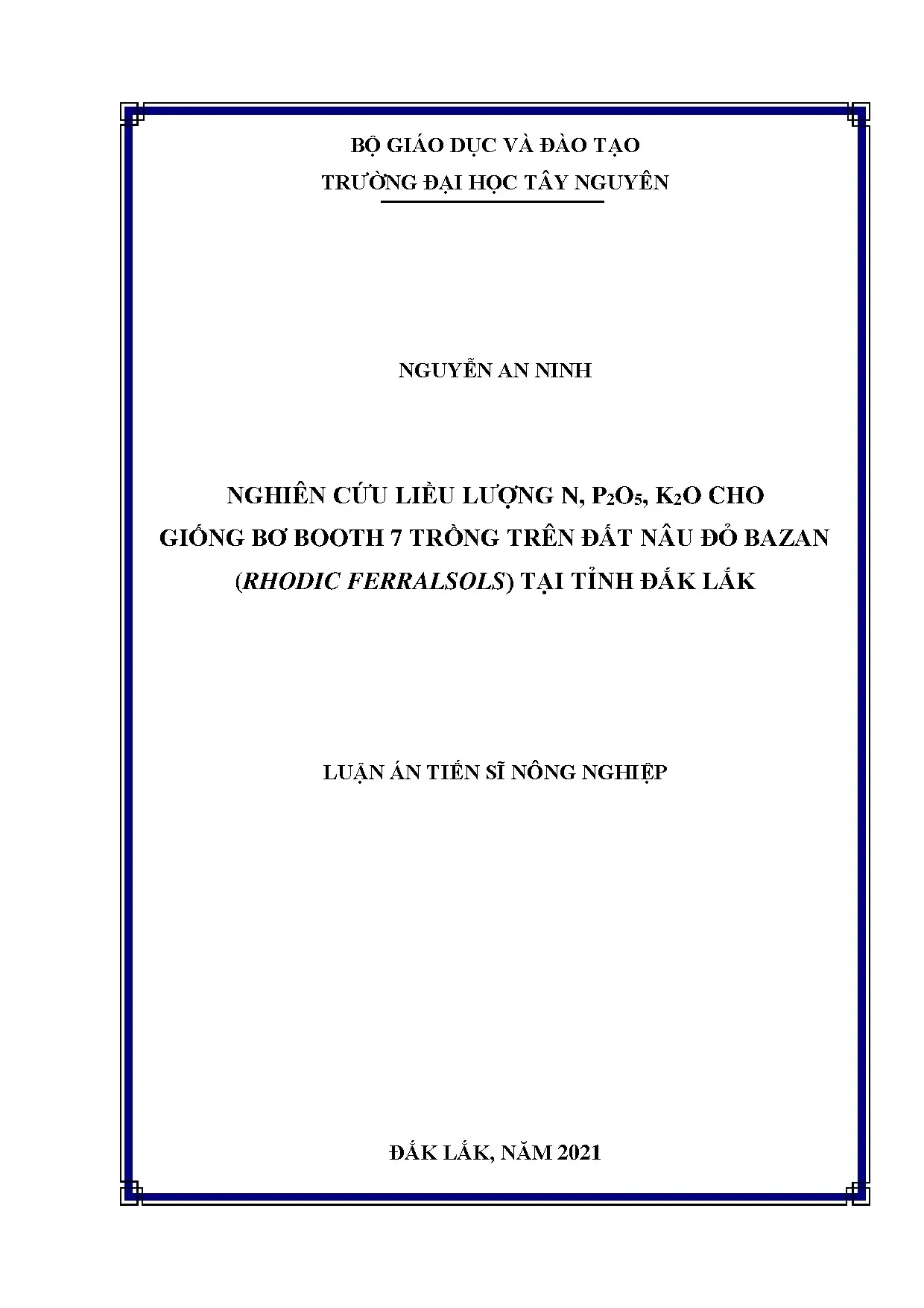 Nghiên cứu liều lượng phân bón N, P2O5, K2O cho giống bơ Booth 7