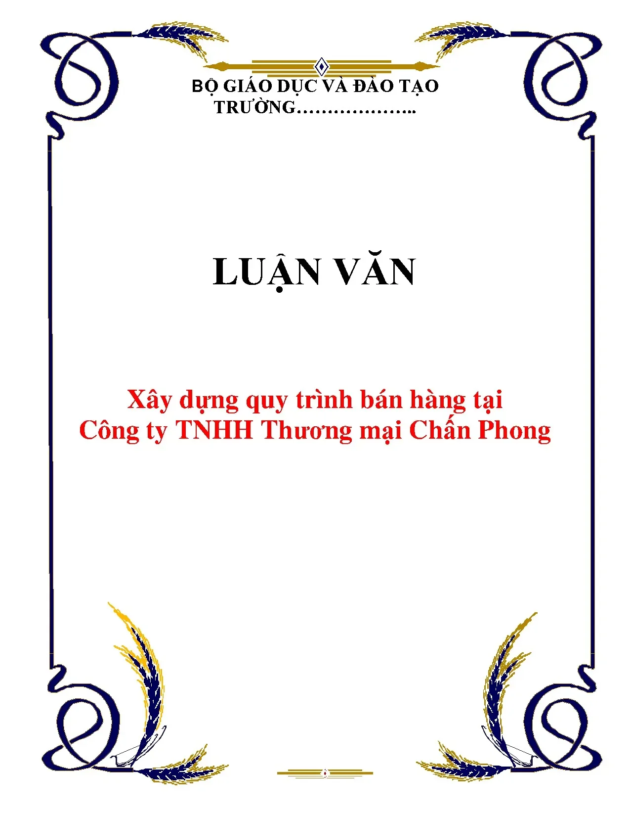 Xây dựng quy trình bán hàng tại Công ty TNHH Chấn Phong