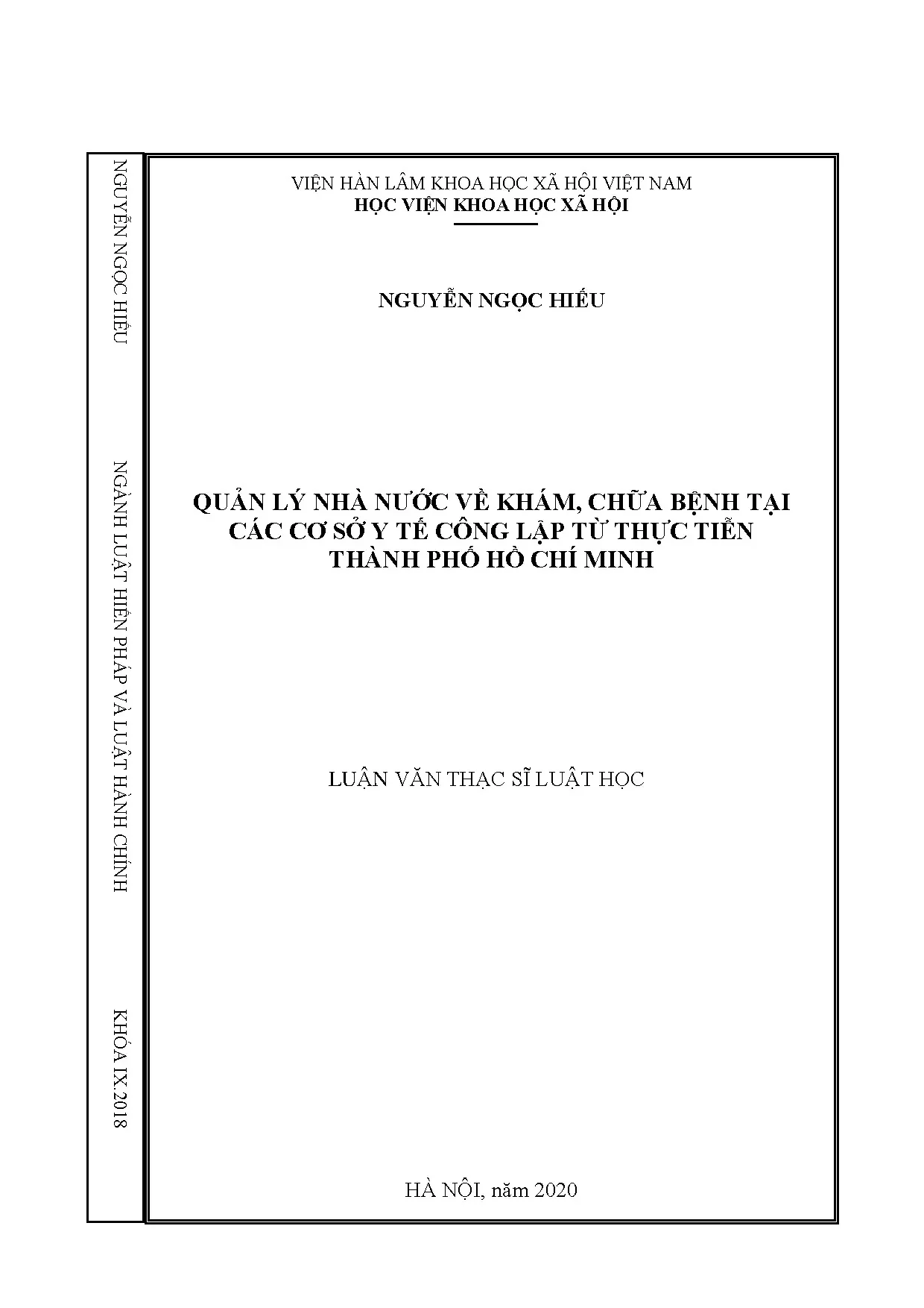Quản lý nhà nước về khám chữa bệnh tại TPHCM: Luận án tiến sĩ luật học