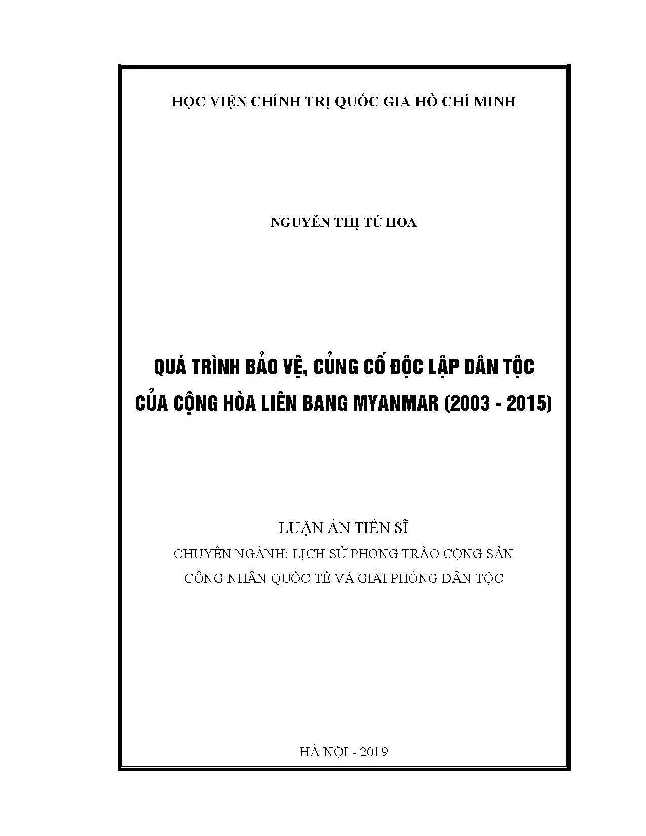 Luận án tiến sĩ quá trình bảo vệ độc lập dân tộc Myanmar 2003-2015