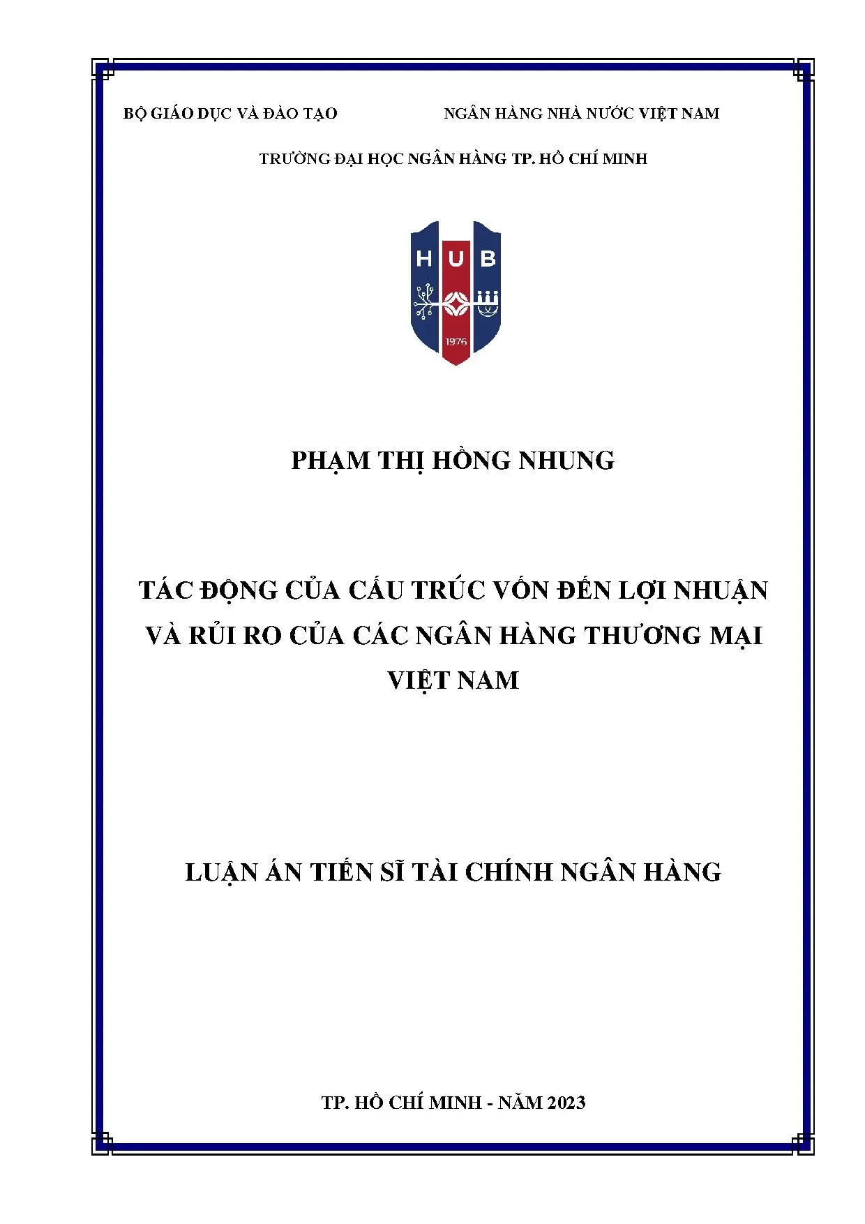 Tác động cấu trúc vốn đến lợi nhuận rủi ro ngân hàng Việt Nam