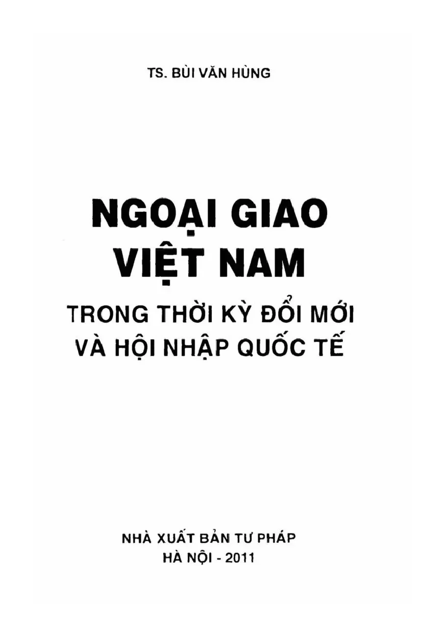 Ngoại giao Việt Nam thời kỳ đổi mới và hội nhập quốc tế