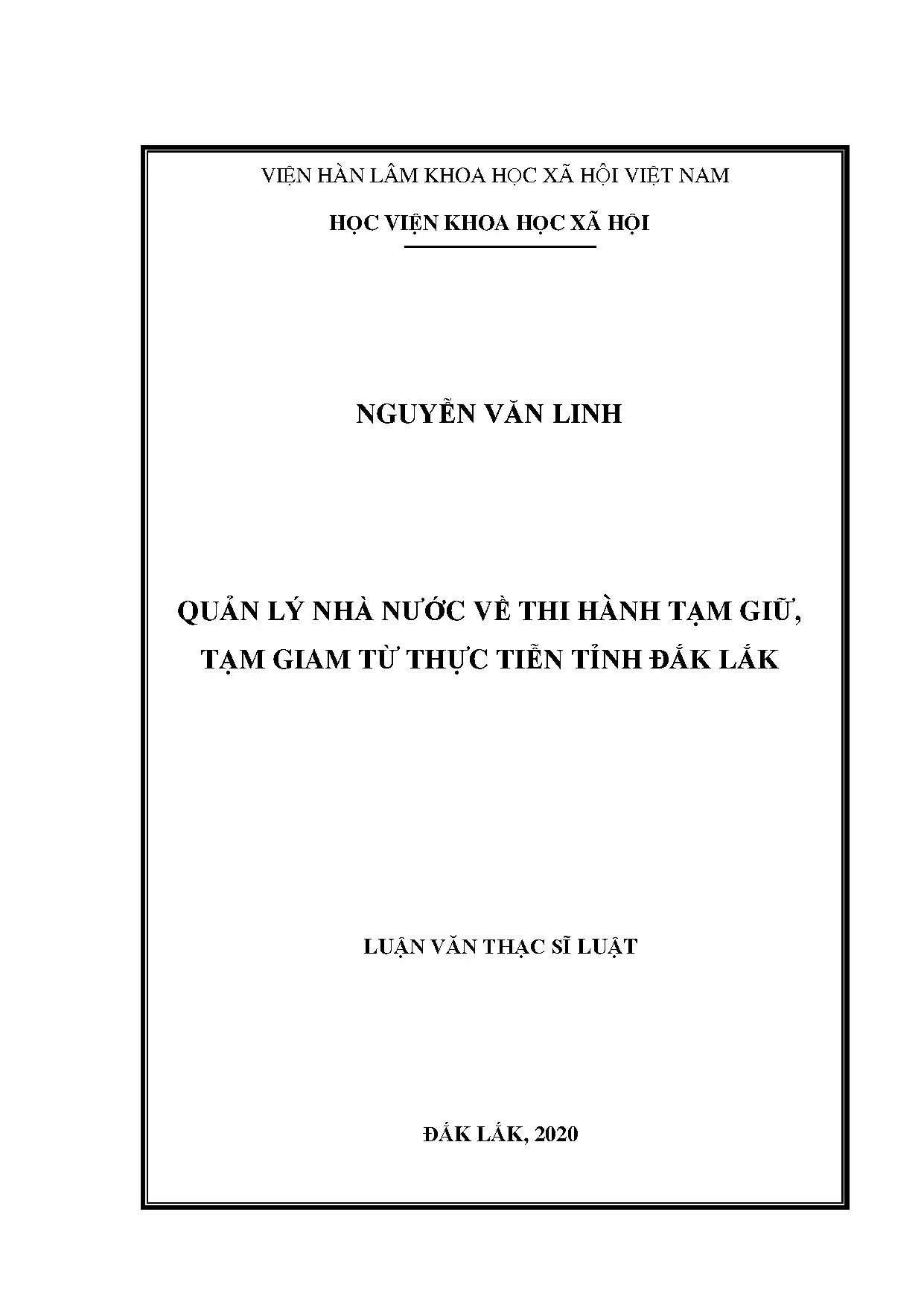 Quản lý nhà nước về thi hành tạm giữ tạm giam tại Đắk Lắk